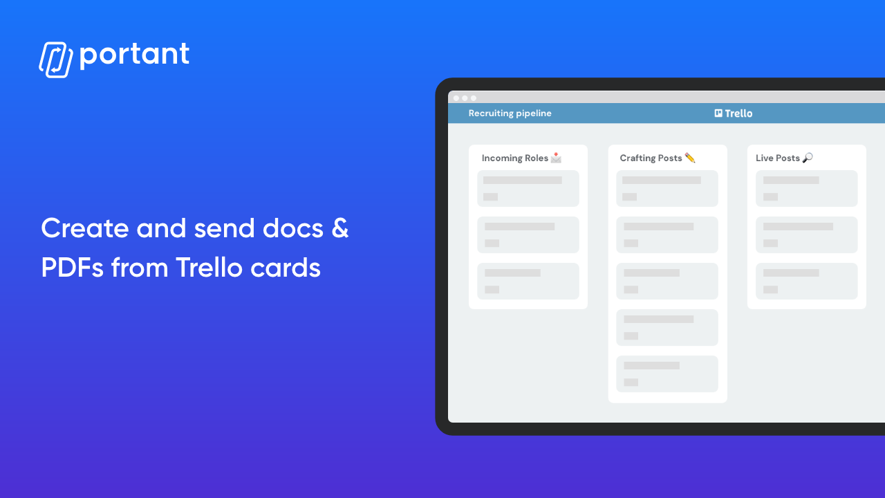 Create and send documents and PDFs from Trello cards