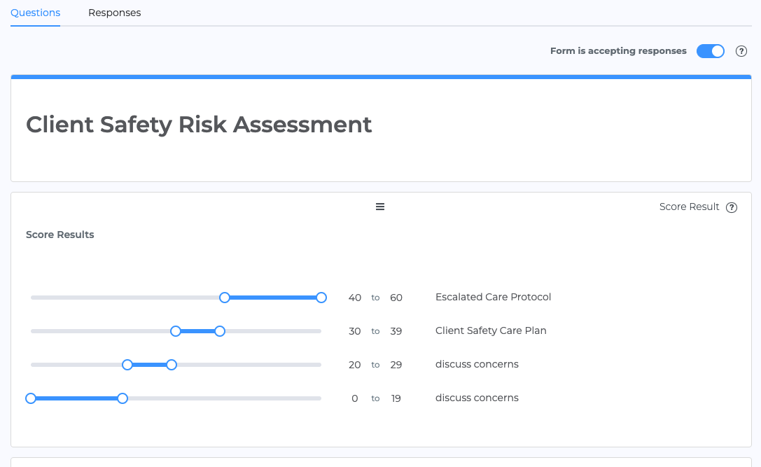 Save your time with auto scoring of the Client Safety Risk Assessment and Activities of Daily Living Worksheet