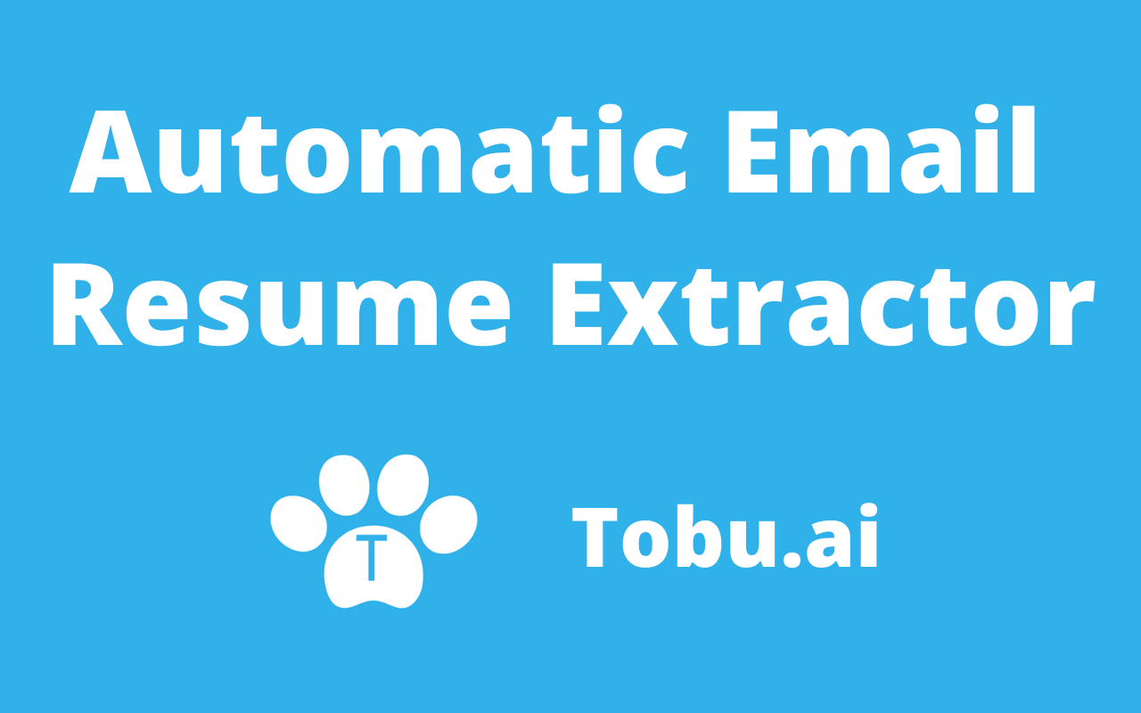 Tobu Software - Email Resume Extractor