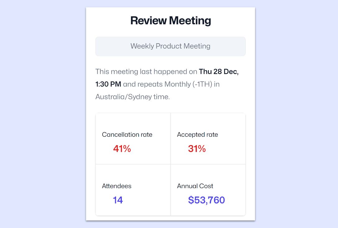Review recurring meetings