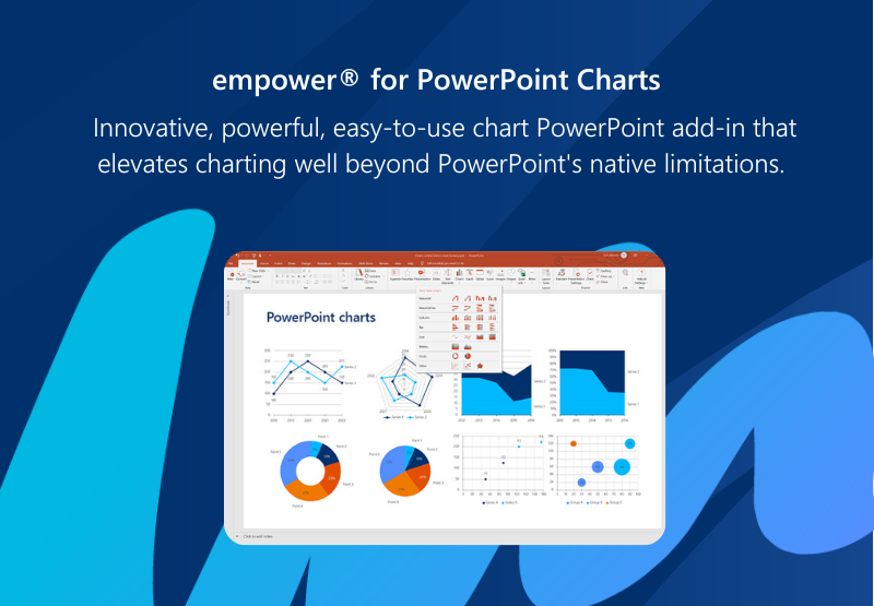 With empower® you can quickly create sophisticated, professional PowerPoint charts – crystal-clear bar and line graphs as well as elegant Gantt charts and beautiful waterfalls. This add-in elevates charting well beyond PowerPoint’s limitations.