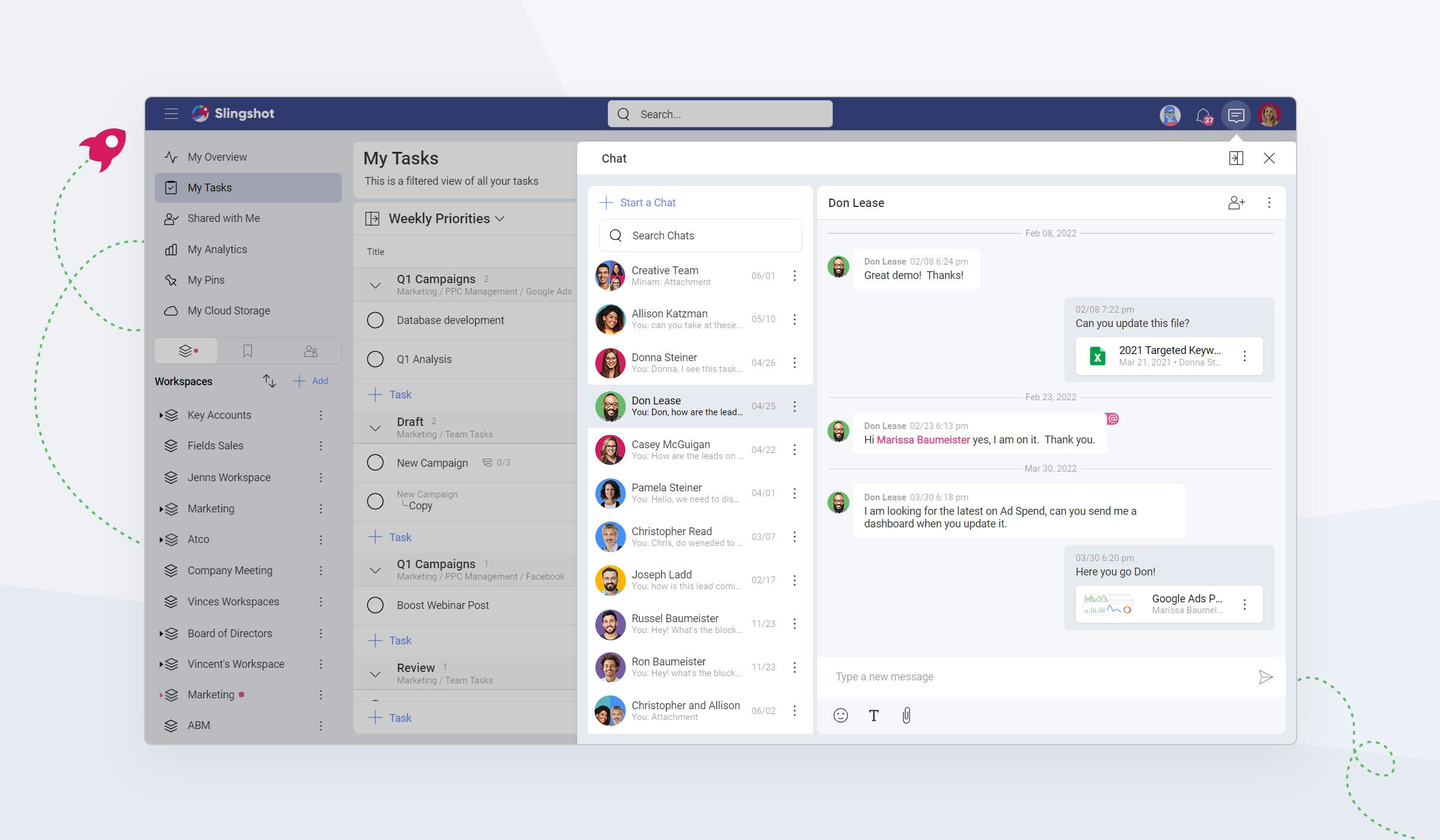 Slingshot Software - Create chats and discussions right from tasks, dashboards, and pinned content. Allow your team to easily move straight into collaborating with one click and stay informed.