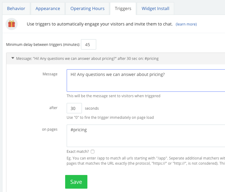 Trigger rules can be setup to automatically send out messages to visitors on certain pages, at certain times to stimulate engagement