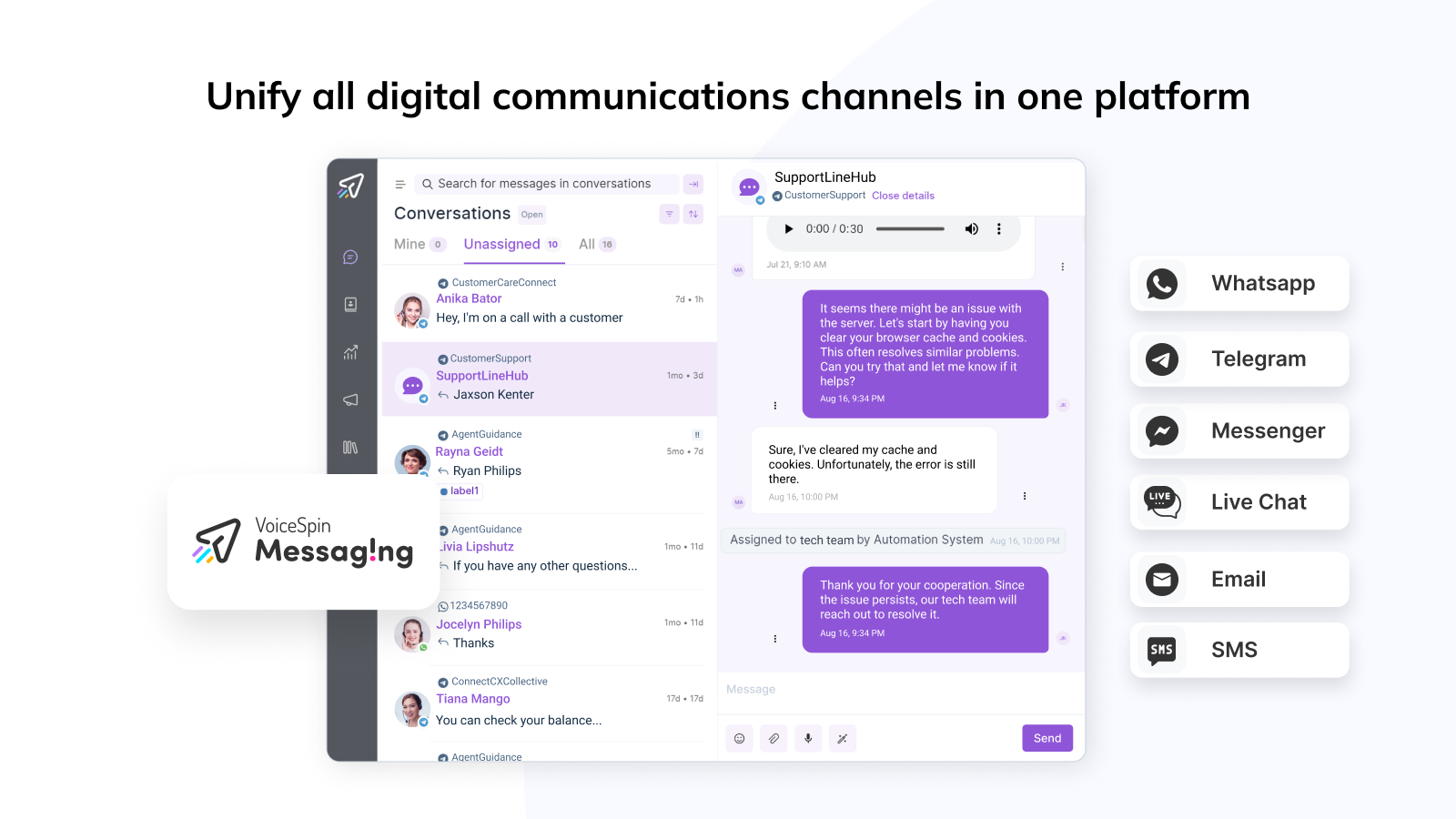 Unify all digital communications channels in one platform
