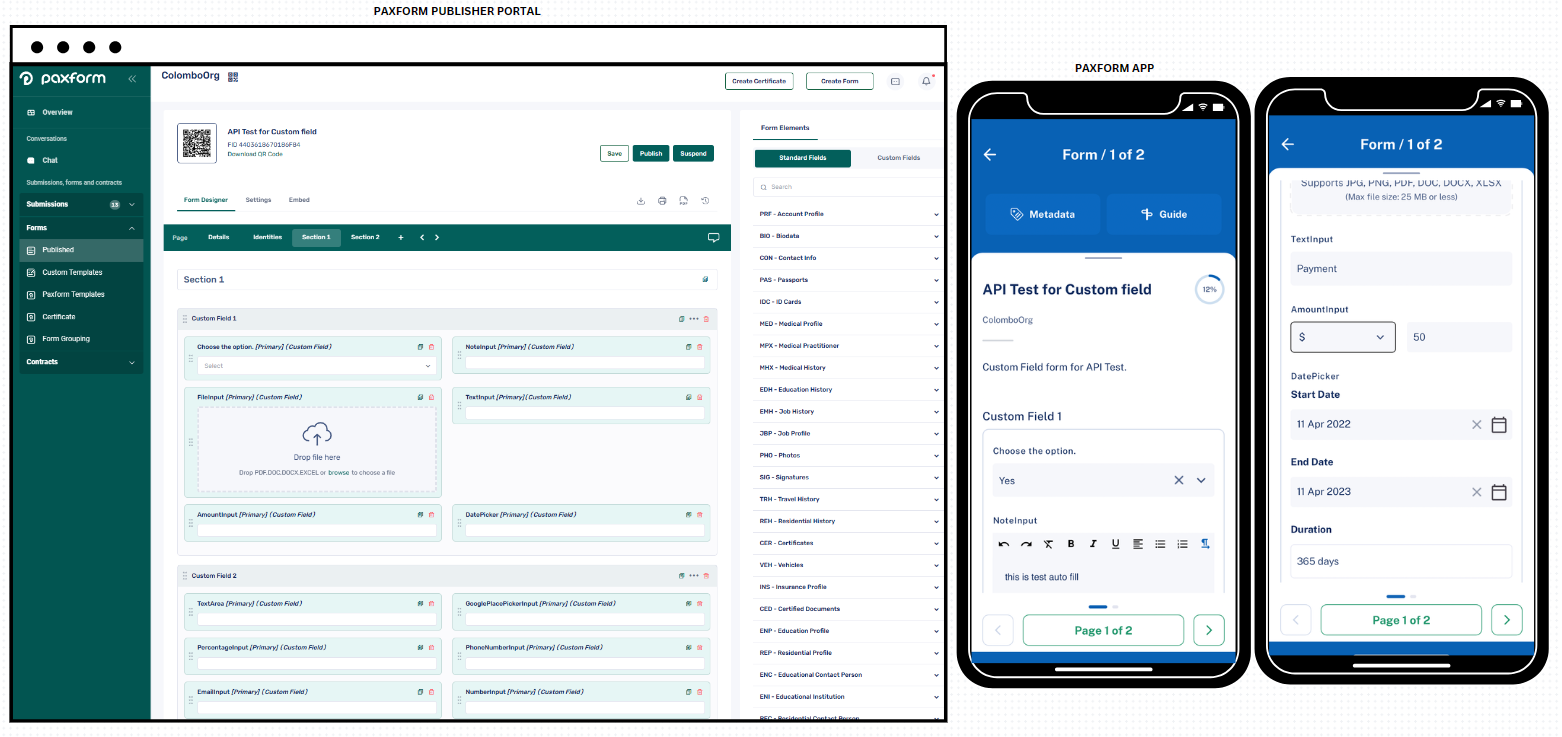 Paxform screenshot: The image on the left side is a screenshot of the publisher portal. It allows users to create forms with customizable fields.
The images on the right side are screenshots from the app. When a user scans the form QR code, the app auto fills their data.