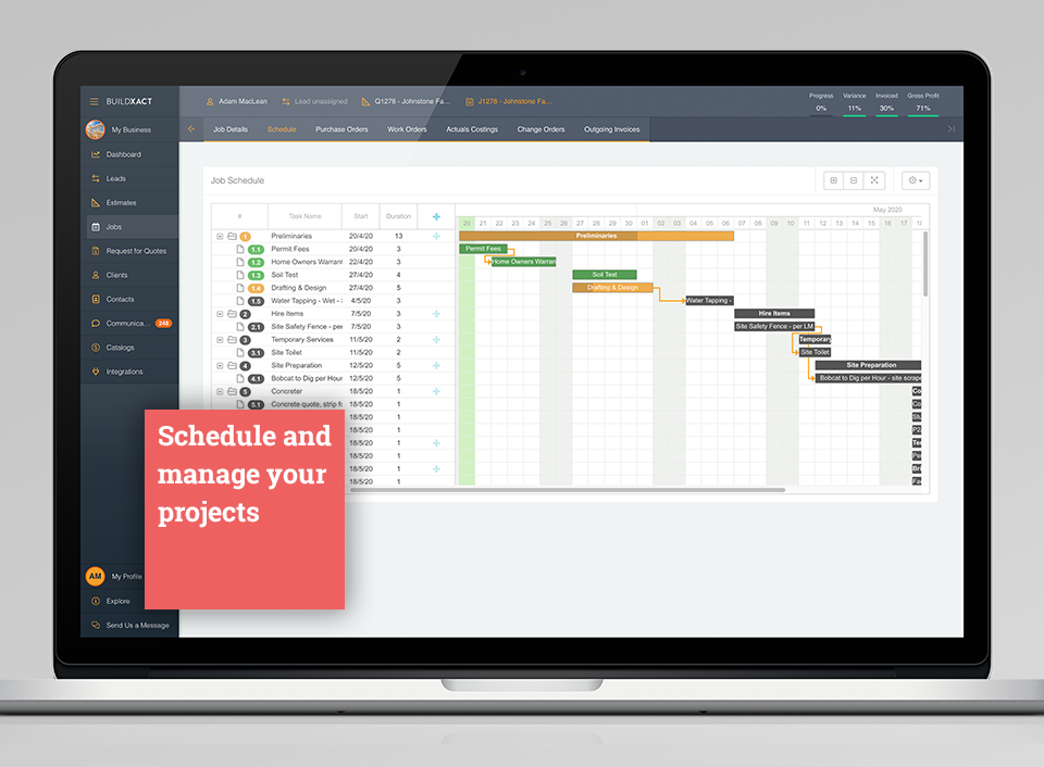Buildxact Software - Build a complete project schedule that keeps everyone on the same page. Assign tasks with simple drag-and-drop commands and Gantt charts that show dependencies and critical paths.