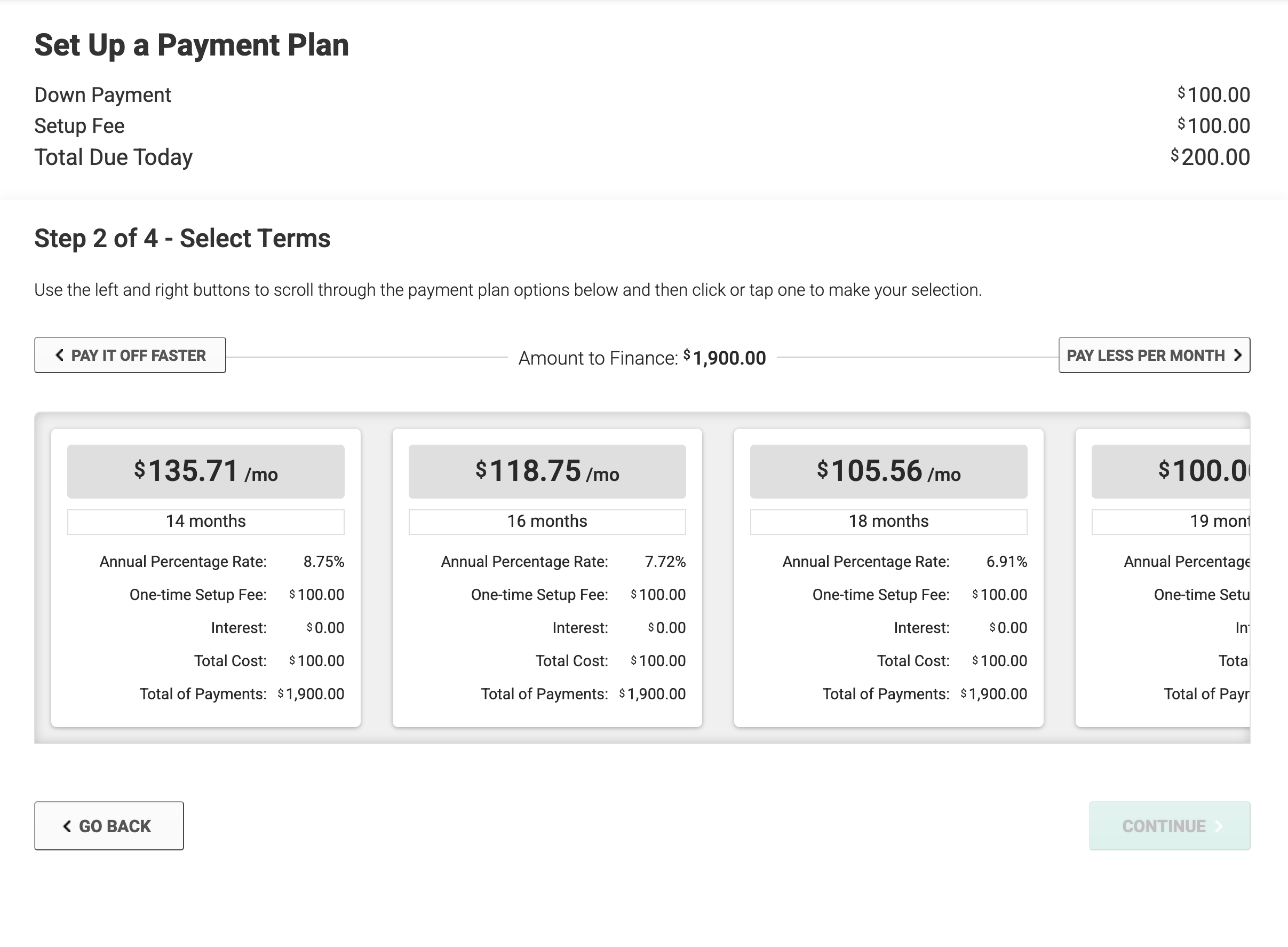 ClearGage Software - Patients can select from pre-determined monthly payment plans.