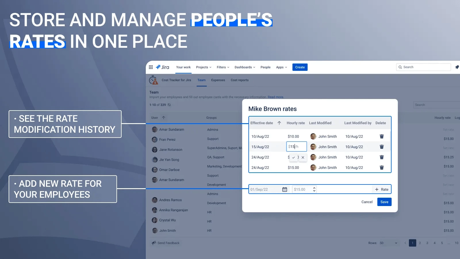 Store and manage people’s rates in one place