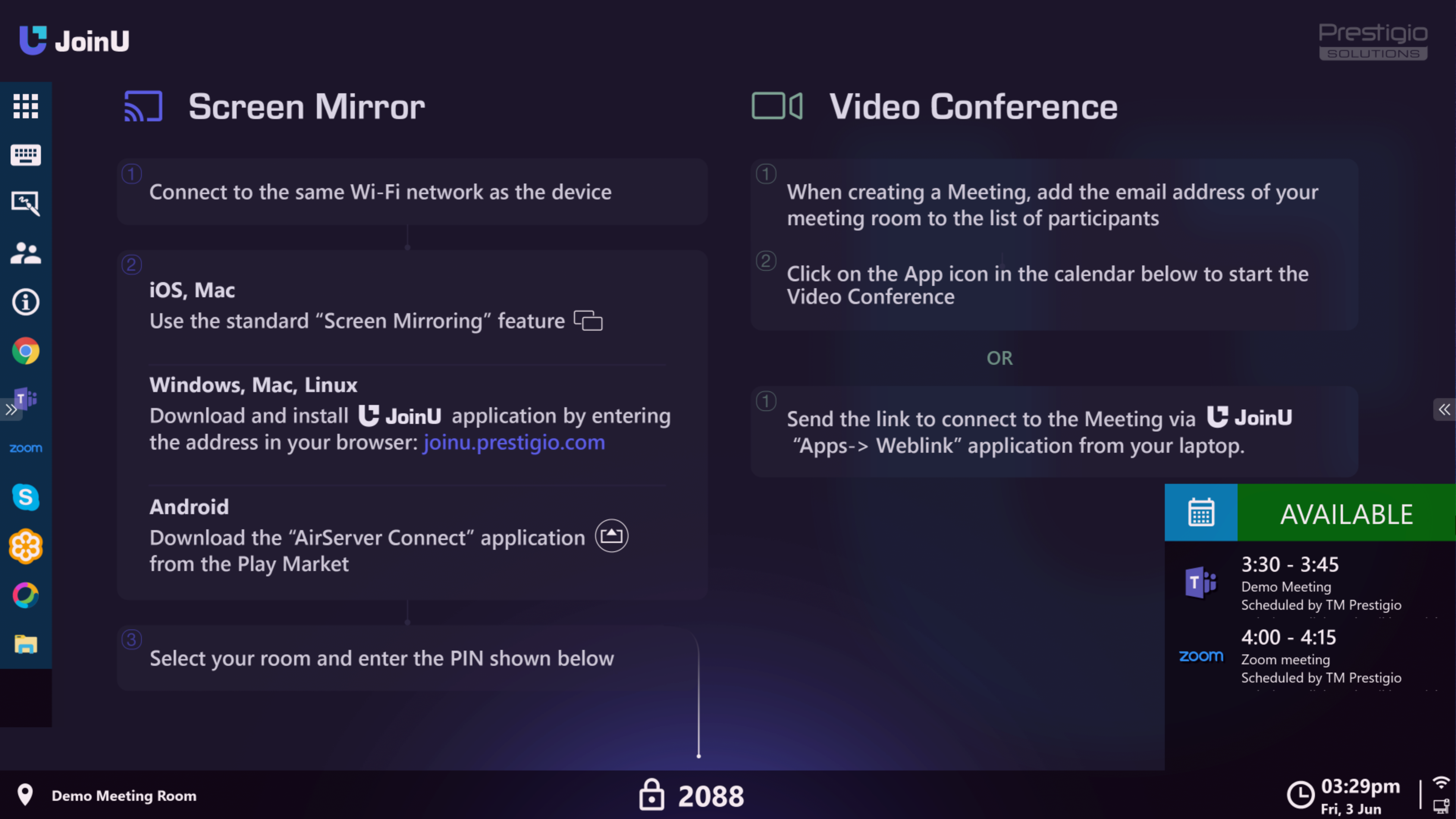 JoinU Software - On the JoinU Home screen, the user sees a quick launch menu, and user can add any apps in this menu. On the main screen, instructions are displayed - how to use, in different languages. A calendar widget with a meeting schedule. A 4-digit PIN code.