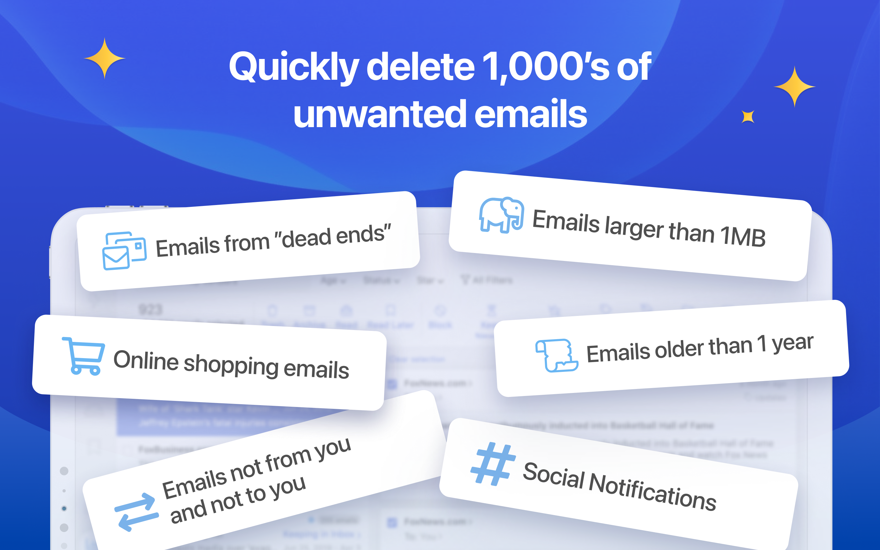 Quickly delete 1,000's of unwanted emails