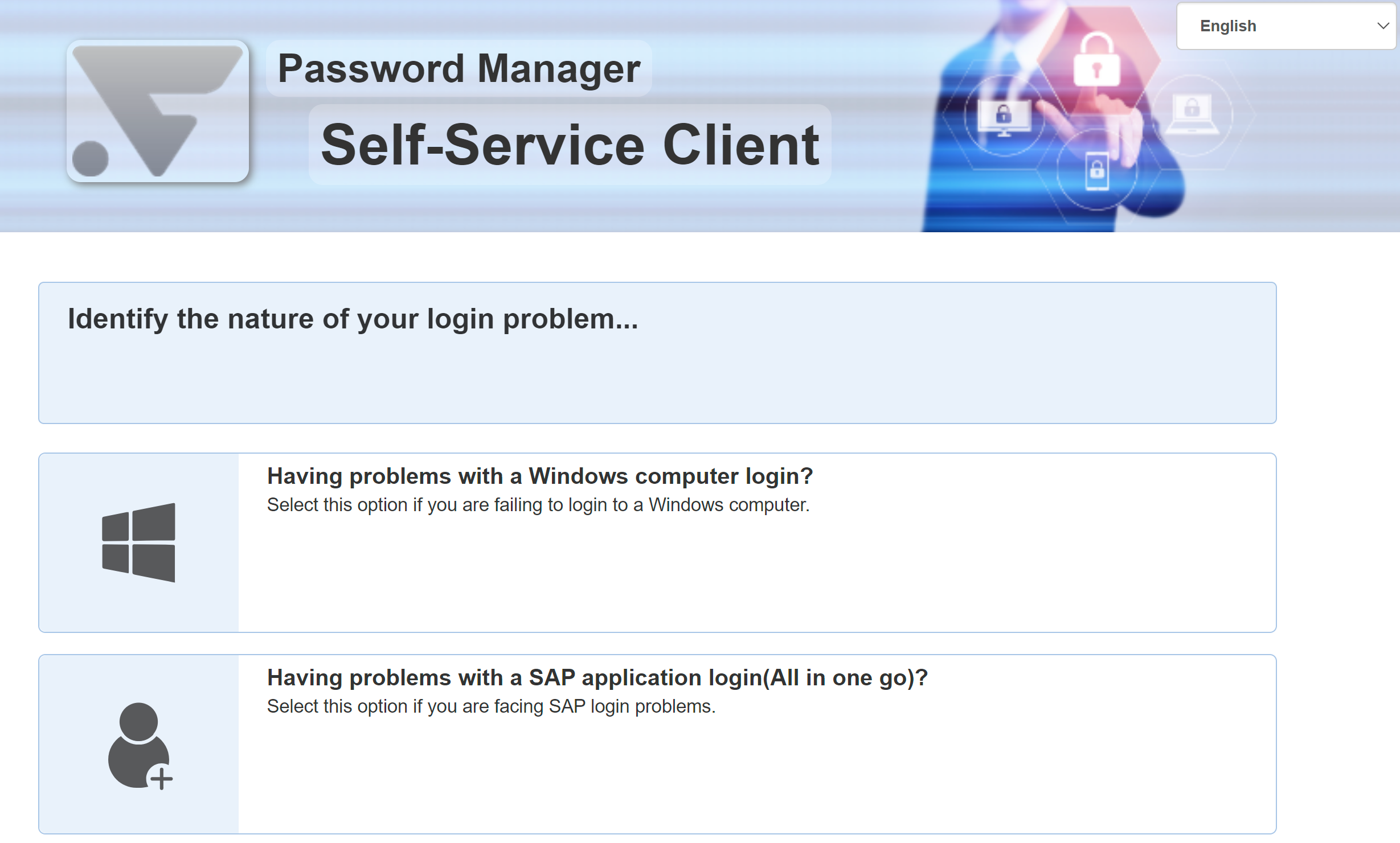 Self-Service of Windows or SAP example