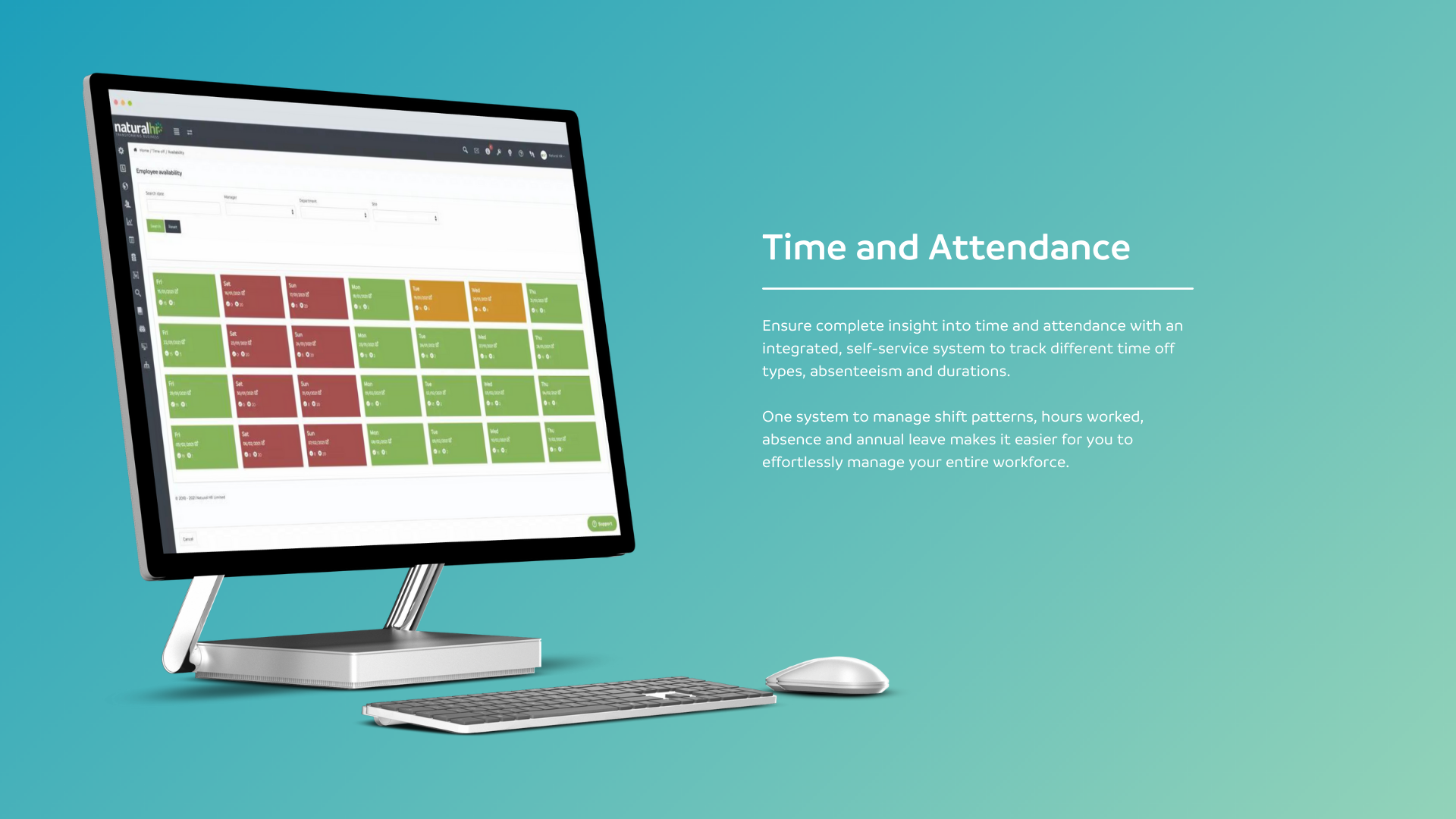 Natural HR Software - Ensure complete insight into time and attendance with an integrated, self-service system to track different time off types, absenteeism and durations.