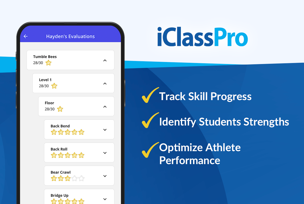 iClassPro Skill Tracking and Evaluations: Track skills, monitor progress, identify strengths, and optimize the performance of students encouraging their ultimate success.