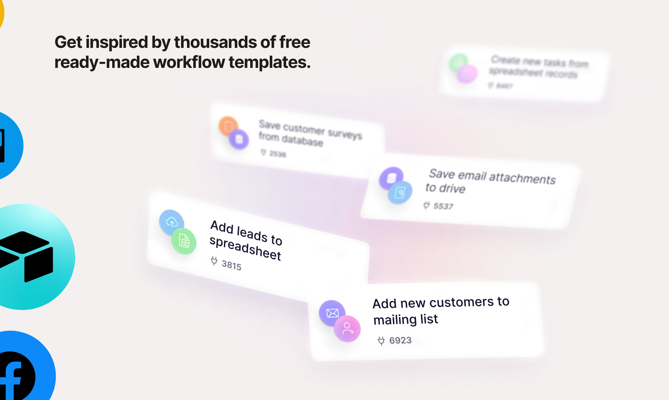 Get inspired by thousands of free ready-made workflow templates.