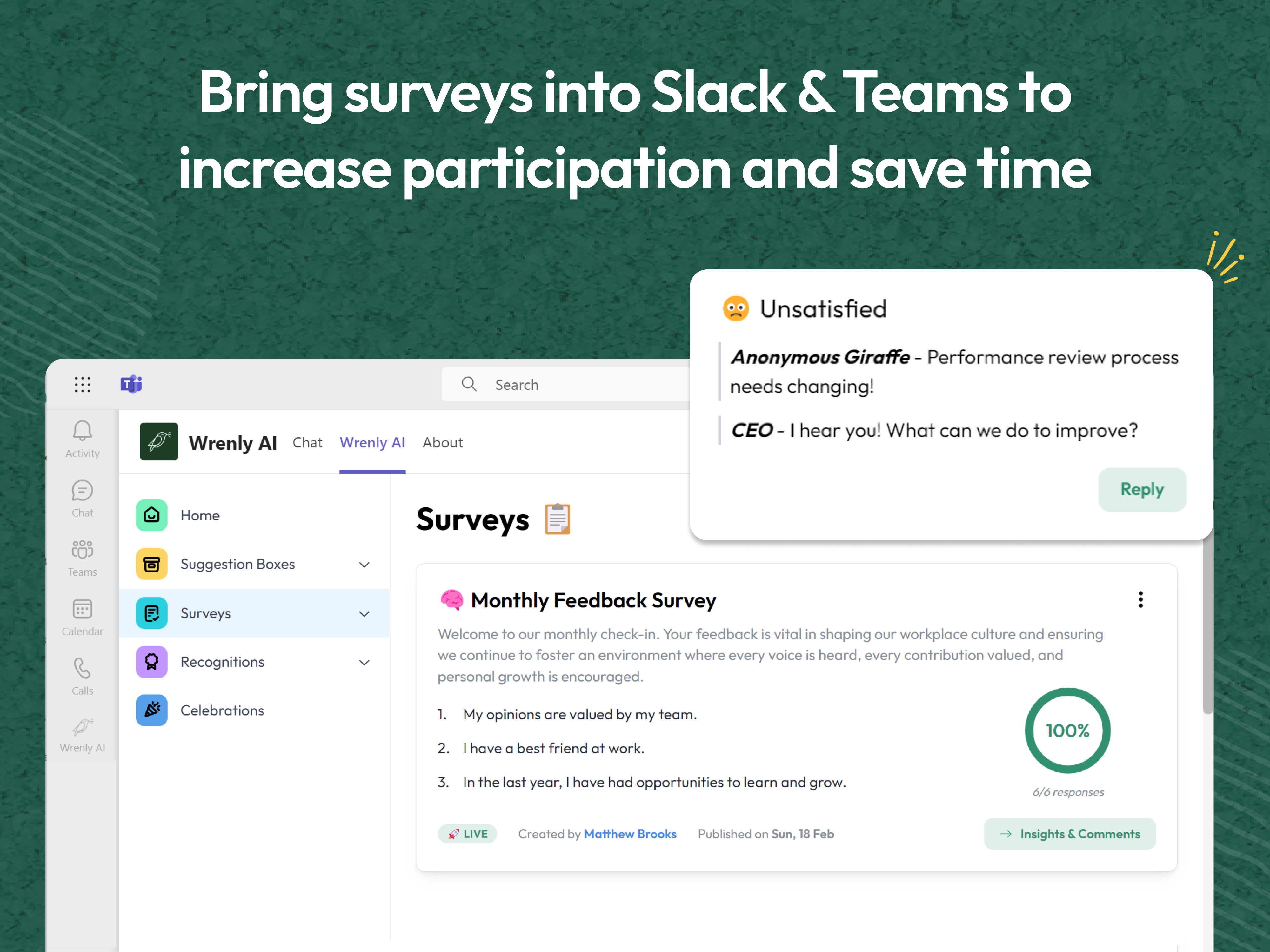 Bring surveys into Slack & Teams to increase participation and save time