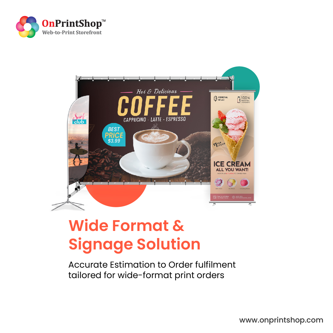 OnPrintShop Software - OnPrintShop's Wide Format & Signage Solutions enhance large-scale print production with seamless automation, enabling efficient handling of custom orders from creation to fulfillment across multiple platforms.