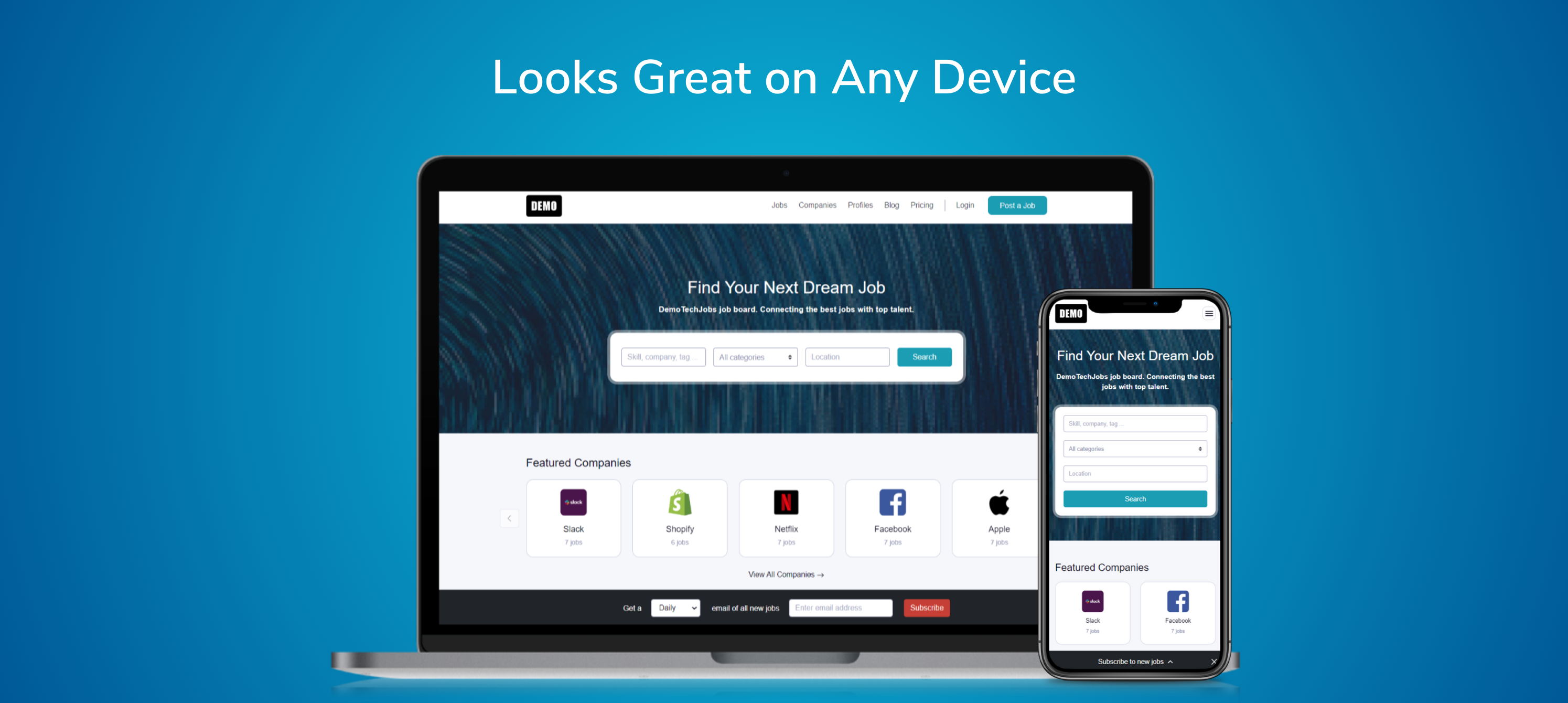 Designed to be responsive and compatible for all device types.