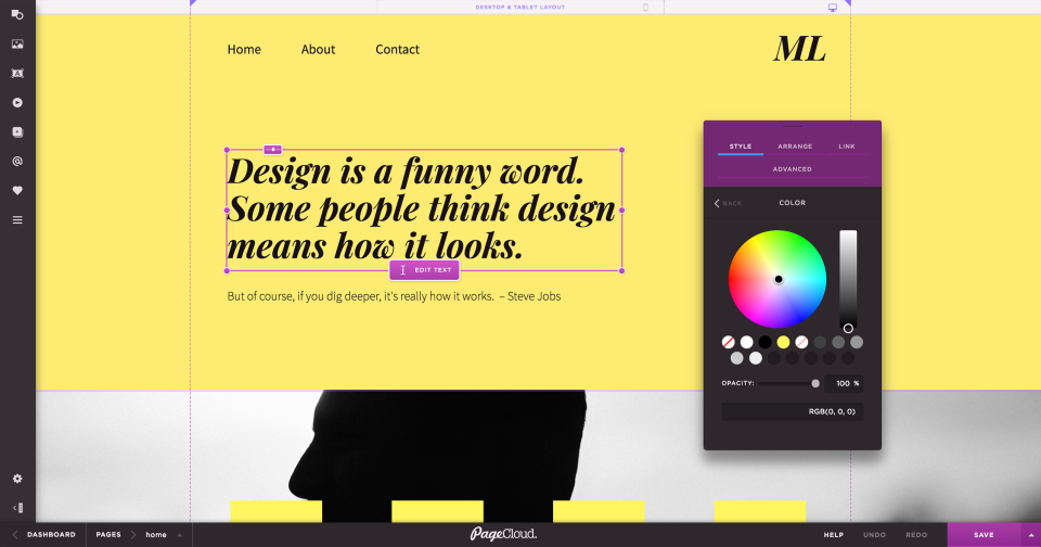 The WYSIWYG editor allows users to completely customize text, images, colors, layout, and more