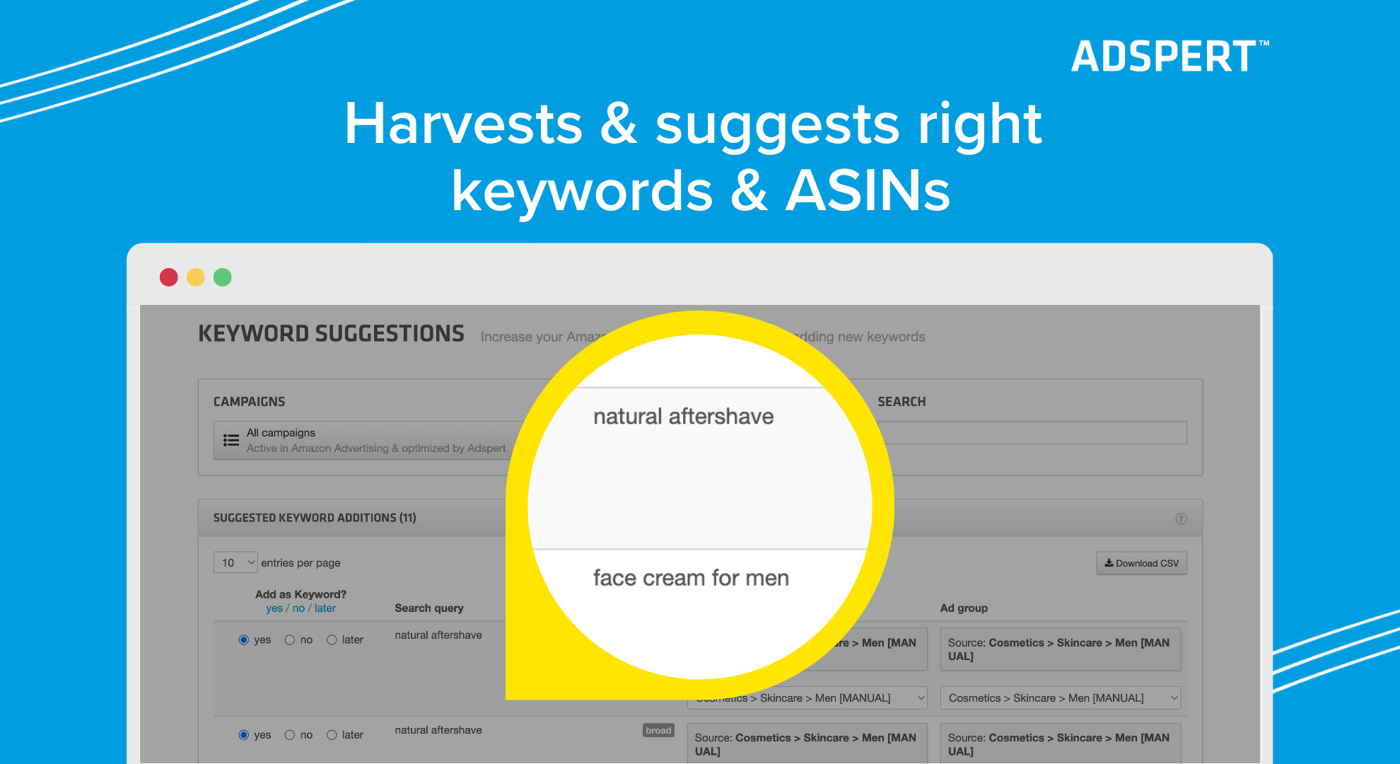 Harvests and suggests right keywords and ASINs