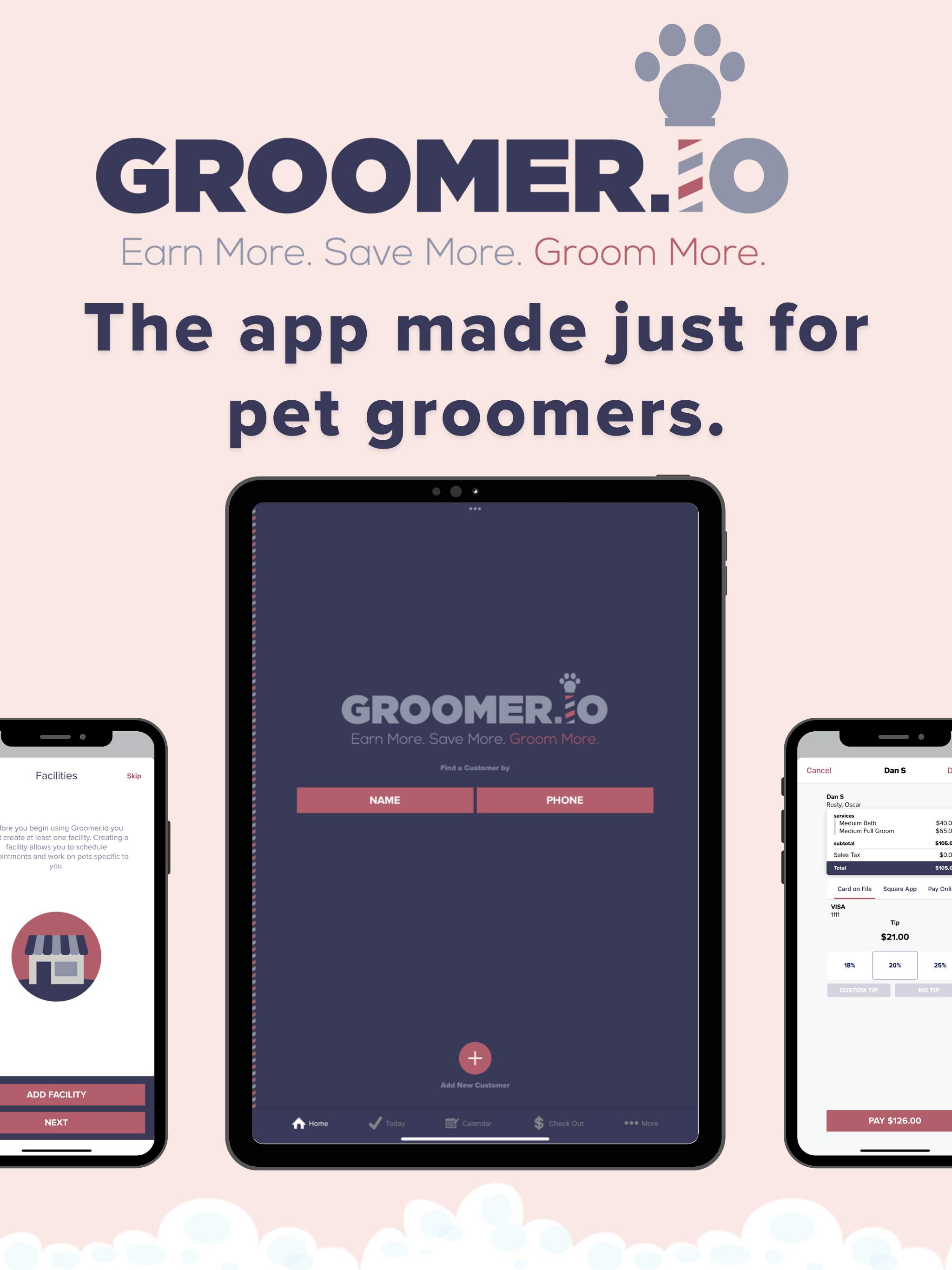 Groomer.io screenshot: Available for mobile and tablet, the home screen displayed (middle) & mobile views of checkout (right) and add a facility (left)