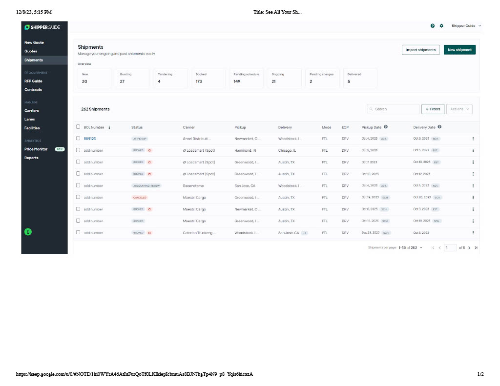Quickly see the status of your shipments all in one dashboard.