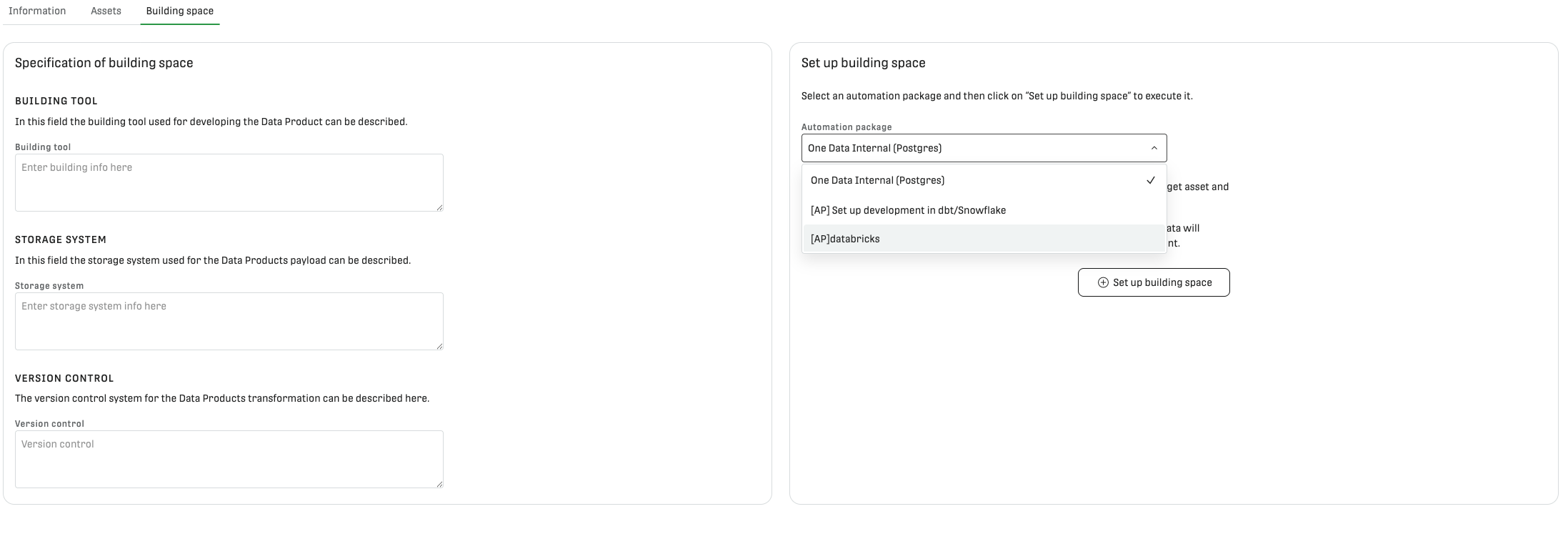 One Data screenshot: Automatically translate 
data product 
requirements and quality 
rules into executable code 
that integrates e.g. with 
your git workflow, 
customizable for your 
existing tech stack.