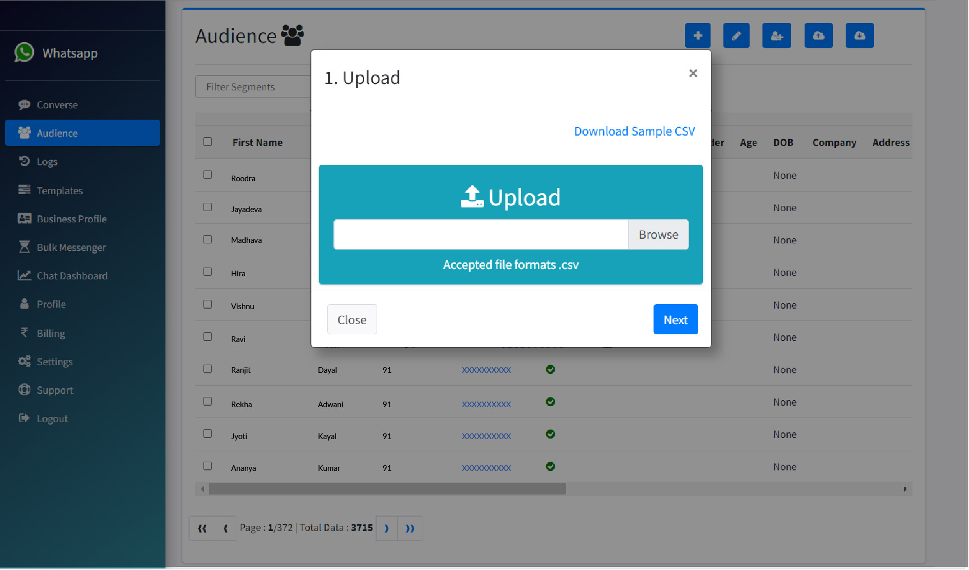 Audience Section to import or export client data and further segment the data using the tagging feature.