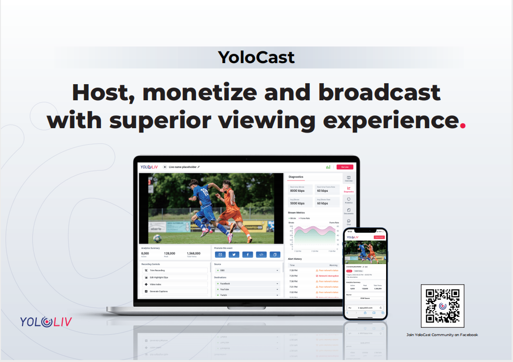 YoloCast enables you to host, monetize and broadcast with superior viewing experience.