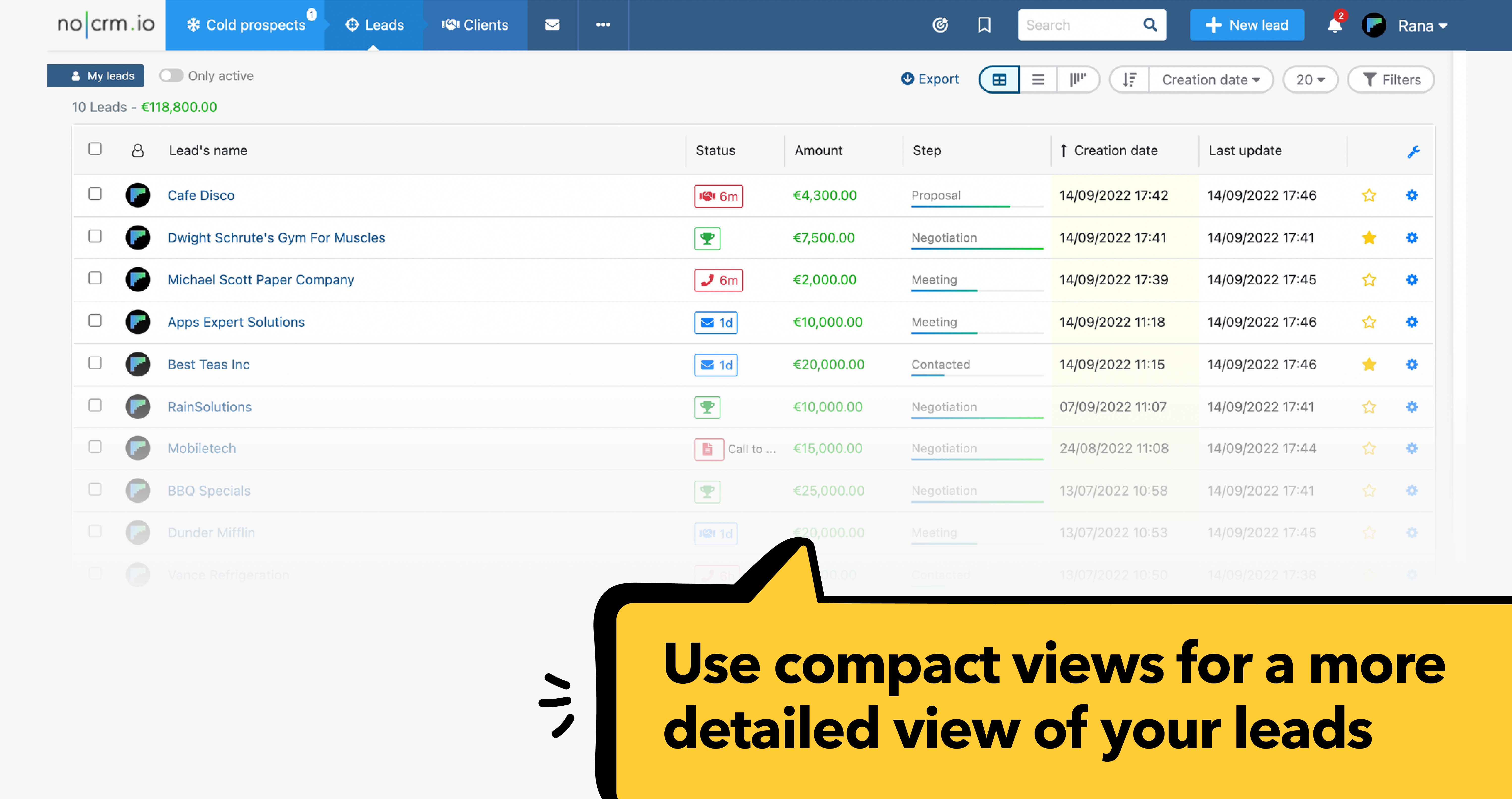 Quickly view your leads' details and next actions to perform