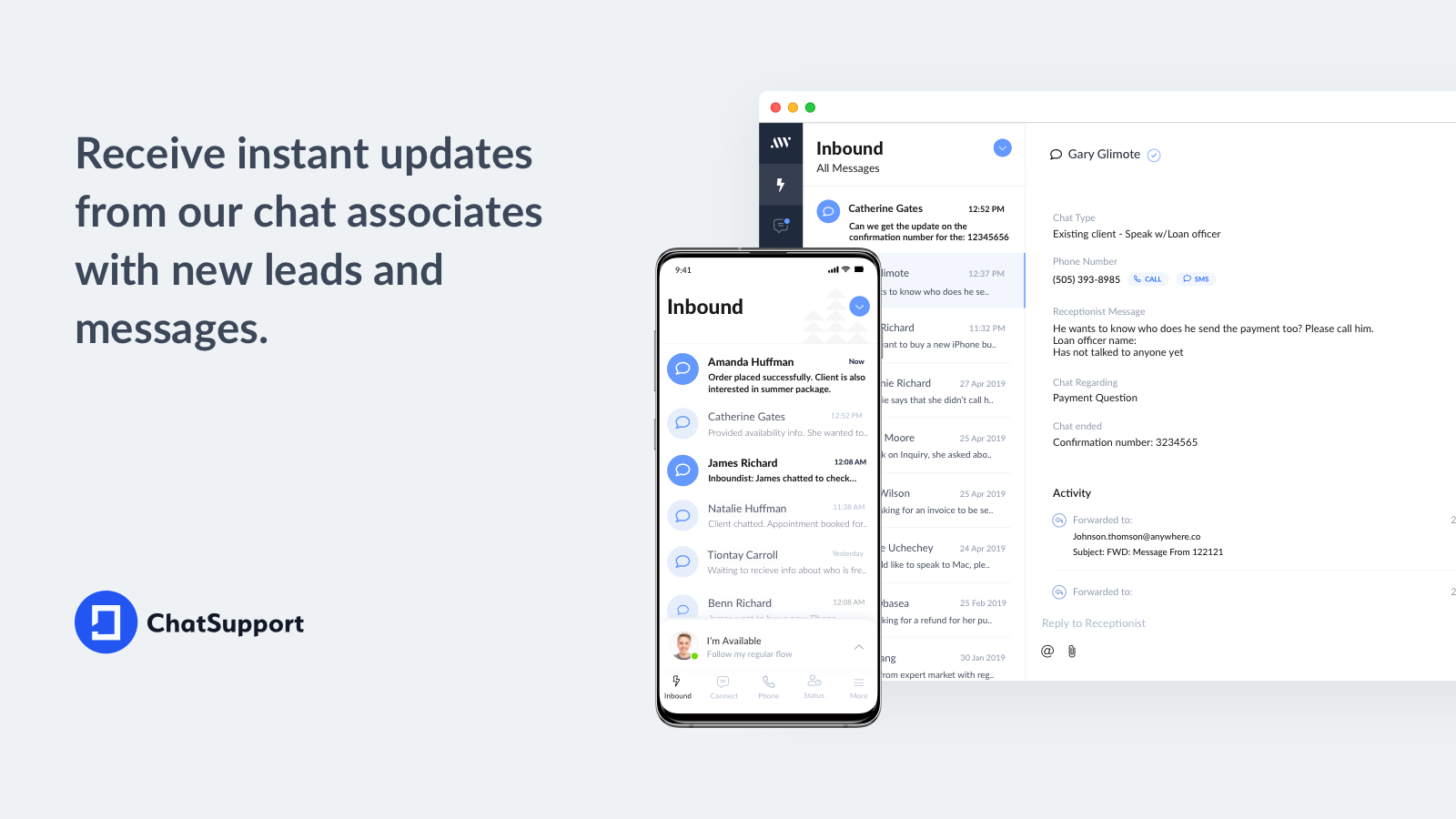 ChatSupport screenshot: Receive instant updates from our chat associates with new leads and messages.