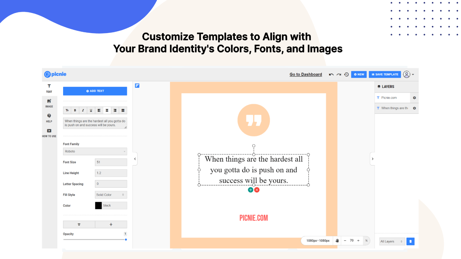 Customize Templates to Align with Your Brand Identity's Colors, Fonts, and Images