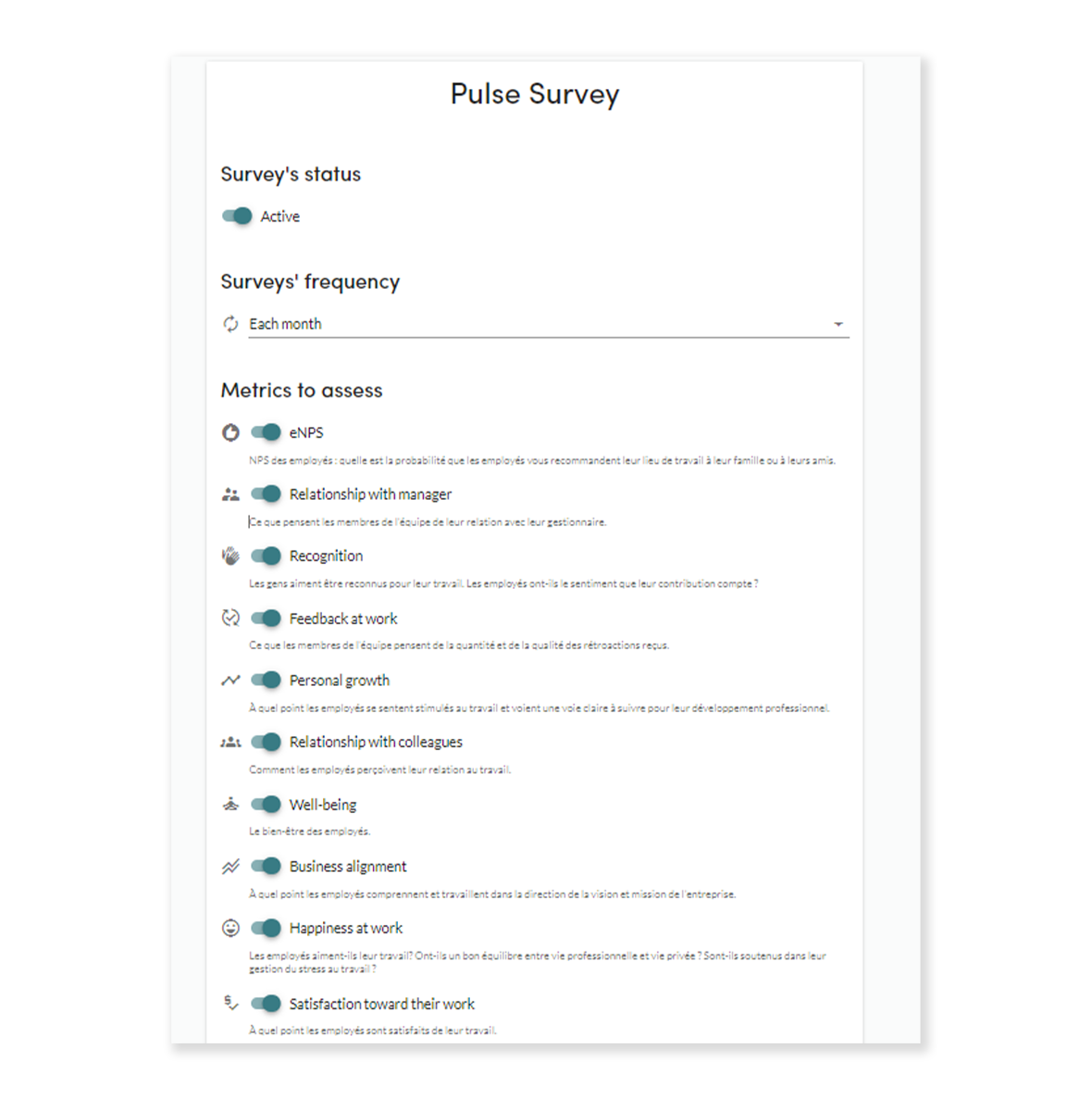 Improve your employee experience based on powerful Pulse automated surveys.