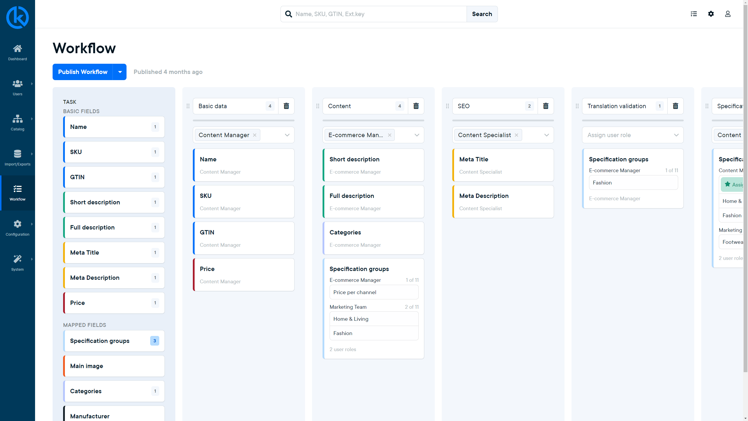 The Workflow feature optimizes team collaboration by assigning tasks and roles, swiftly identifying data gaps, and ensuring accurate, efficient product launches.