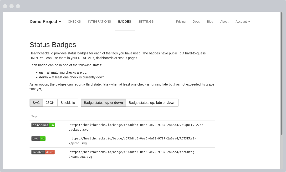 Public status badges for your READMEs, dashboards and status pages.
