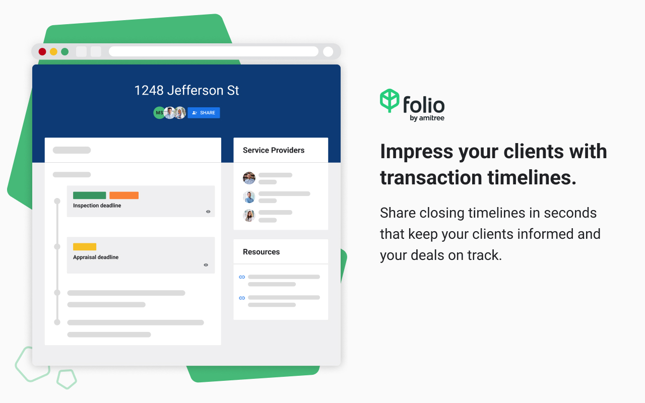 Impress your clients with transaction timelines. Share closing timelines in seconds that keep your clients informed and your deals on track.