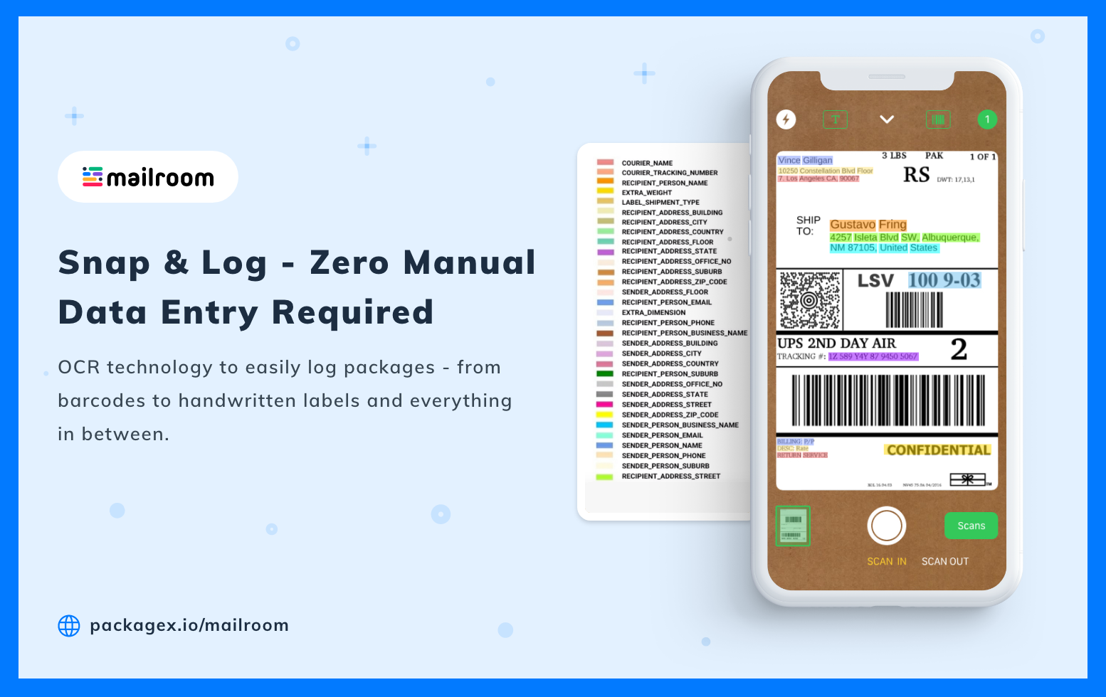 Easily scan package labels using our OCR technology.