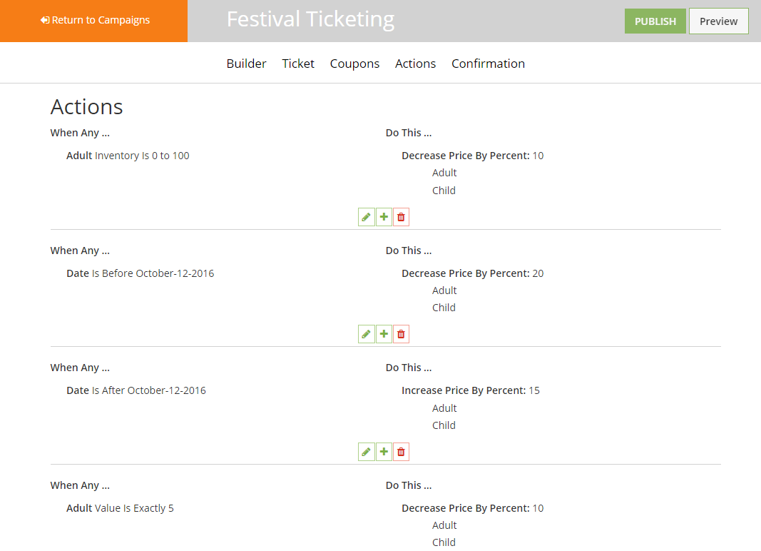 TicketSpice allows users to set actions using conditional logic