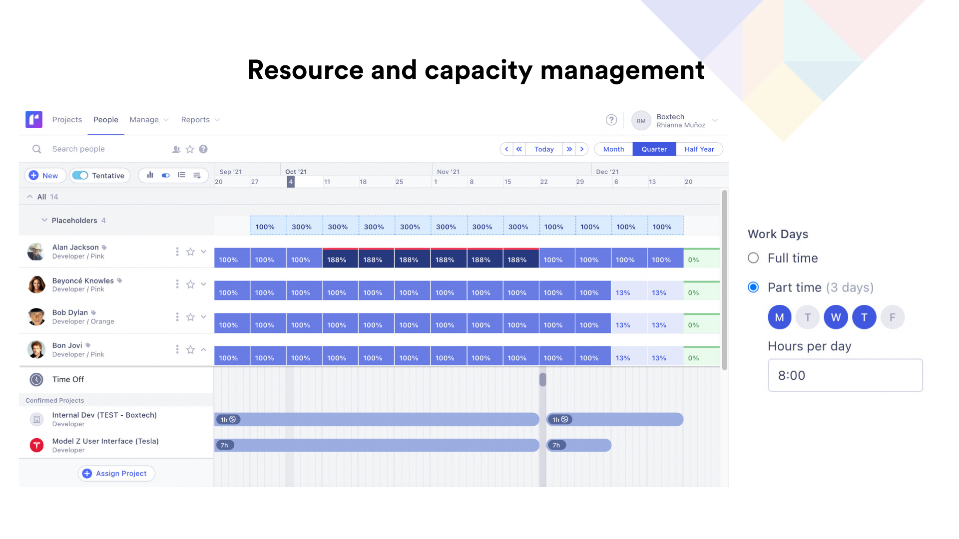 Runn Software - Get a bird’s eye view of everyone to quickly spot gaps. Manage time off and custom work days and hours.