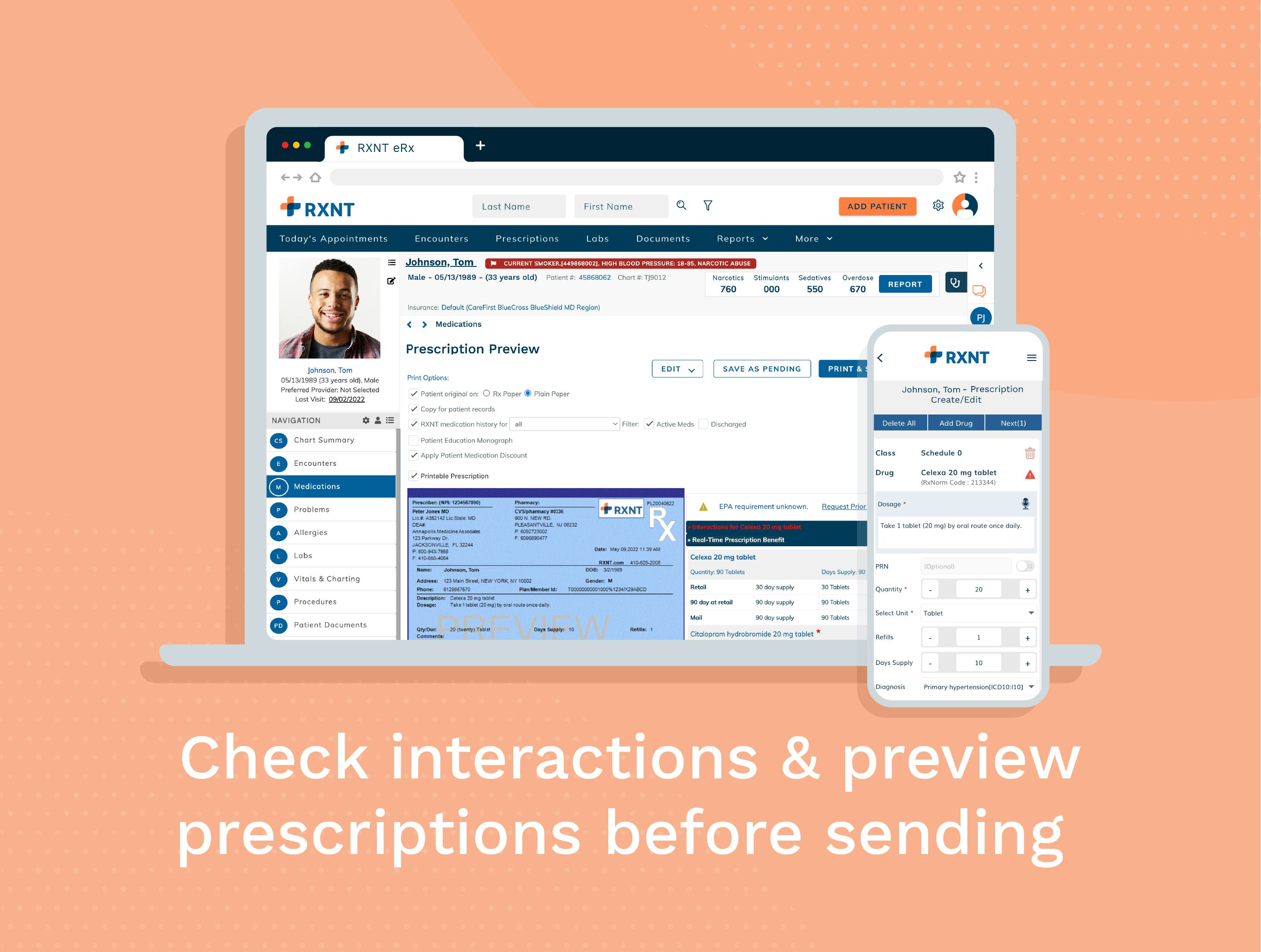 RXNT Software - RXNT E-Prescribing (ERX) Software. Manage Electronic Prior Authorizations (ePA) and Real-Time Prescription Benefit (RTPB) at a glance. Check interactions & preview your prescriptions before sending. Available for desktop, tablet, & mobile (iOS & Android).