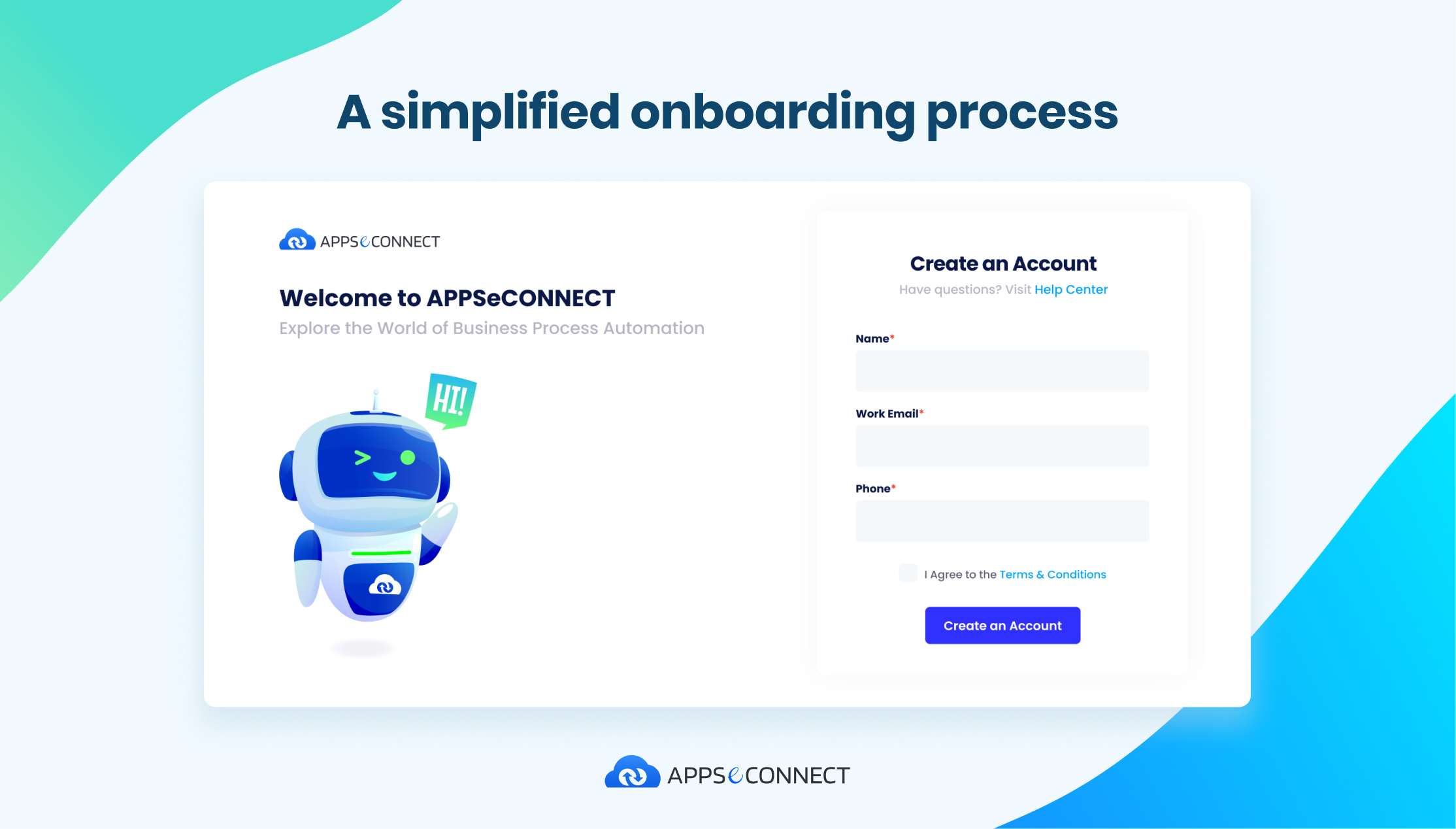 A simplified onboarding Process - Explore the World of Business Process Automation with APPSeCONNECT's simplified onboarding process.