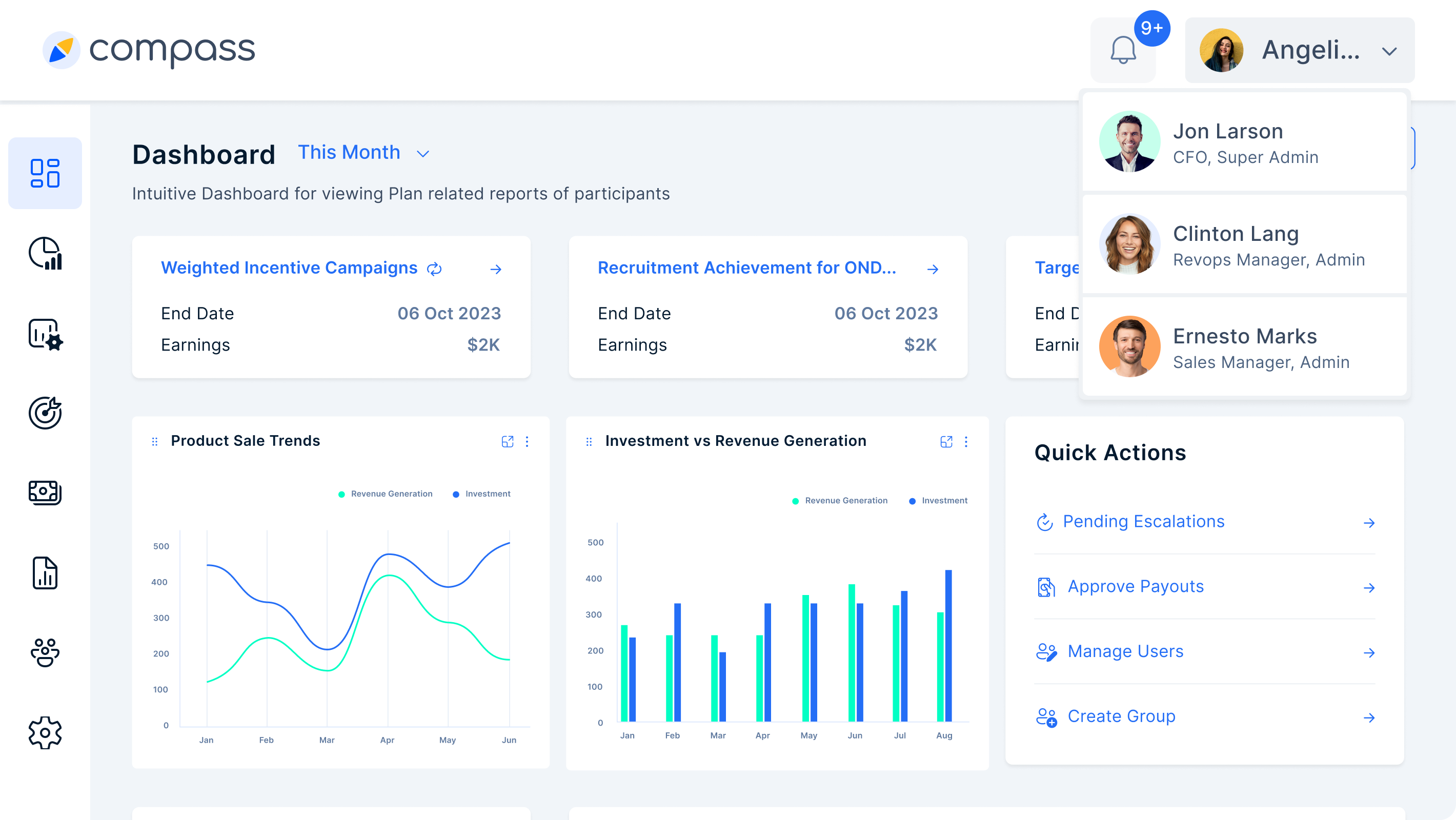 Compass screenshot: Customize your entire dashboard to easily see and manage compensation plans you want complete visibility and control over at first glance. 