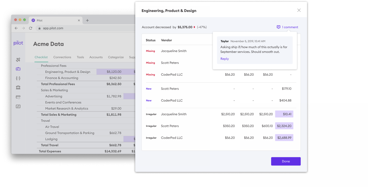 Pilot Software - Expert review: Before delivering your books, a second expert does a thorough review. Our rigorous 3-check process ensures your books are done accurately every time.