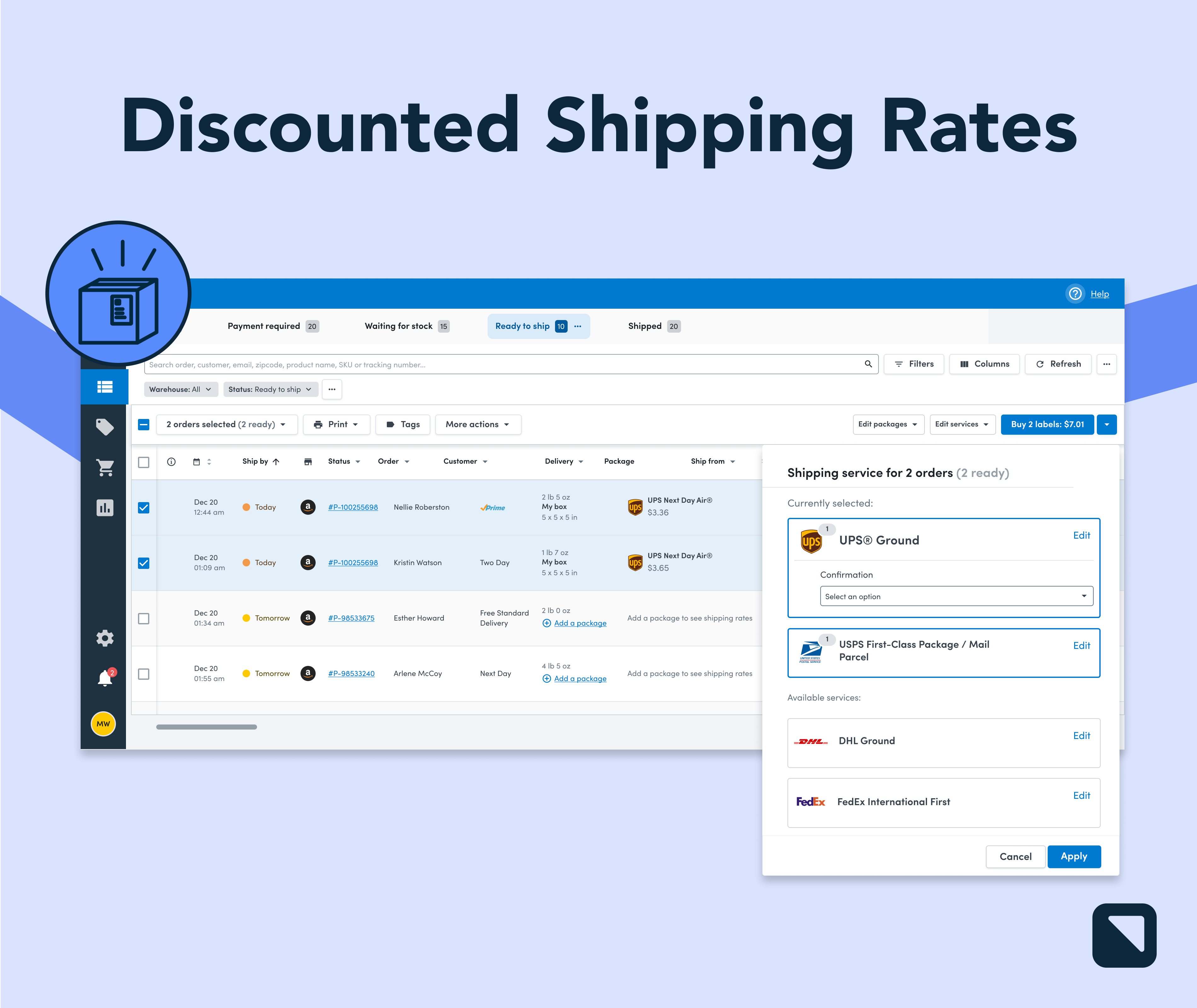 Veeqo Software - Get immediate discount to UPS, USPS, FedEx, DHL rates.