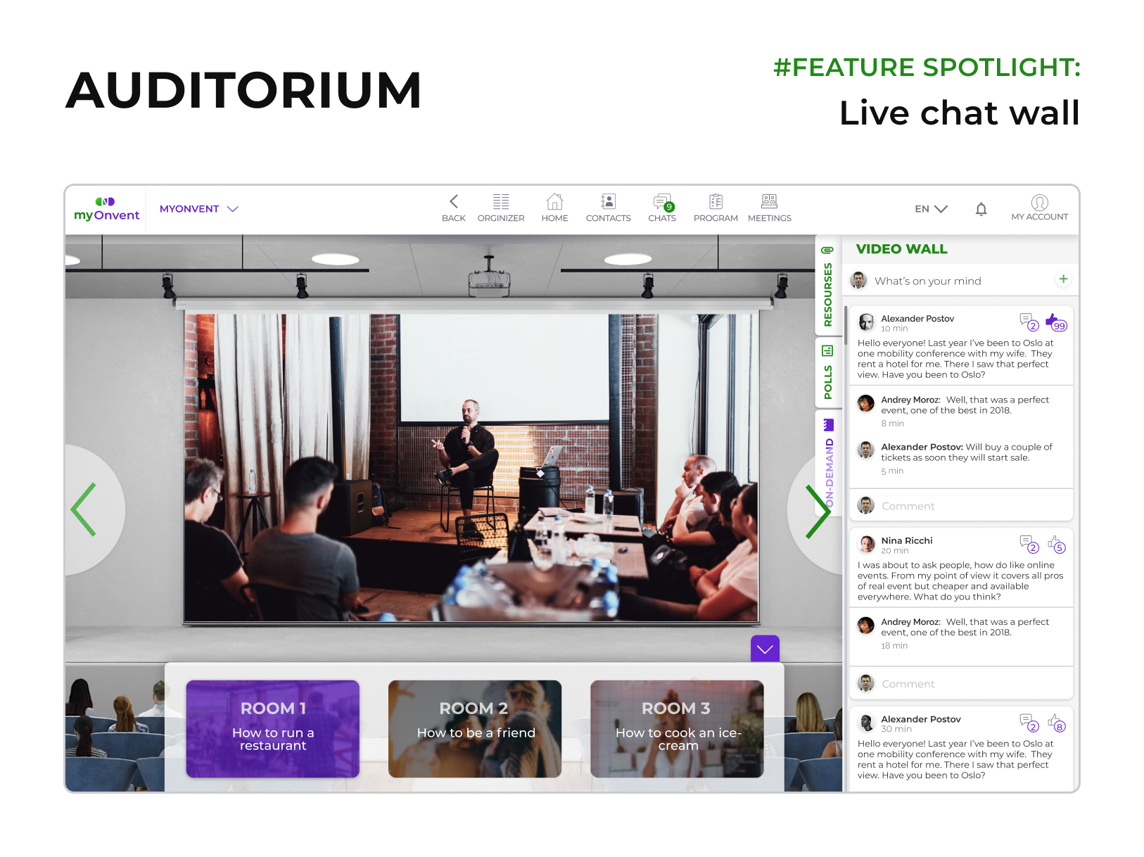 myOnvent Auditorium (Features: Live Chat Wall, On-Demand Videos, Live Polls, and more)