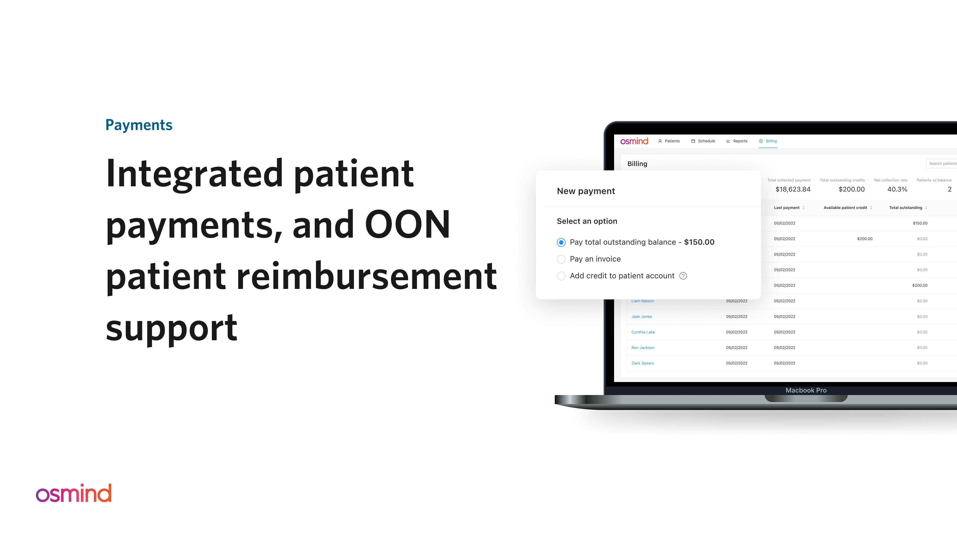 Osmind Software - Generate superbills for your patients to submit for reimbursement—directly through the Osmind app. Collect credit card payments at a competitive rate.