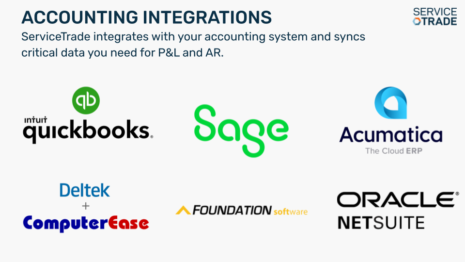 ServiceTrade Software - ServiceTrade integrates with your accounting system and syncs critical data you need for P&L and AR.