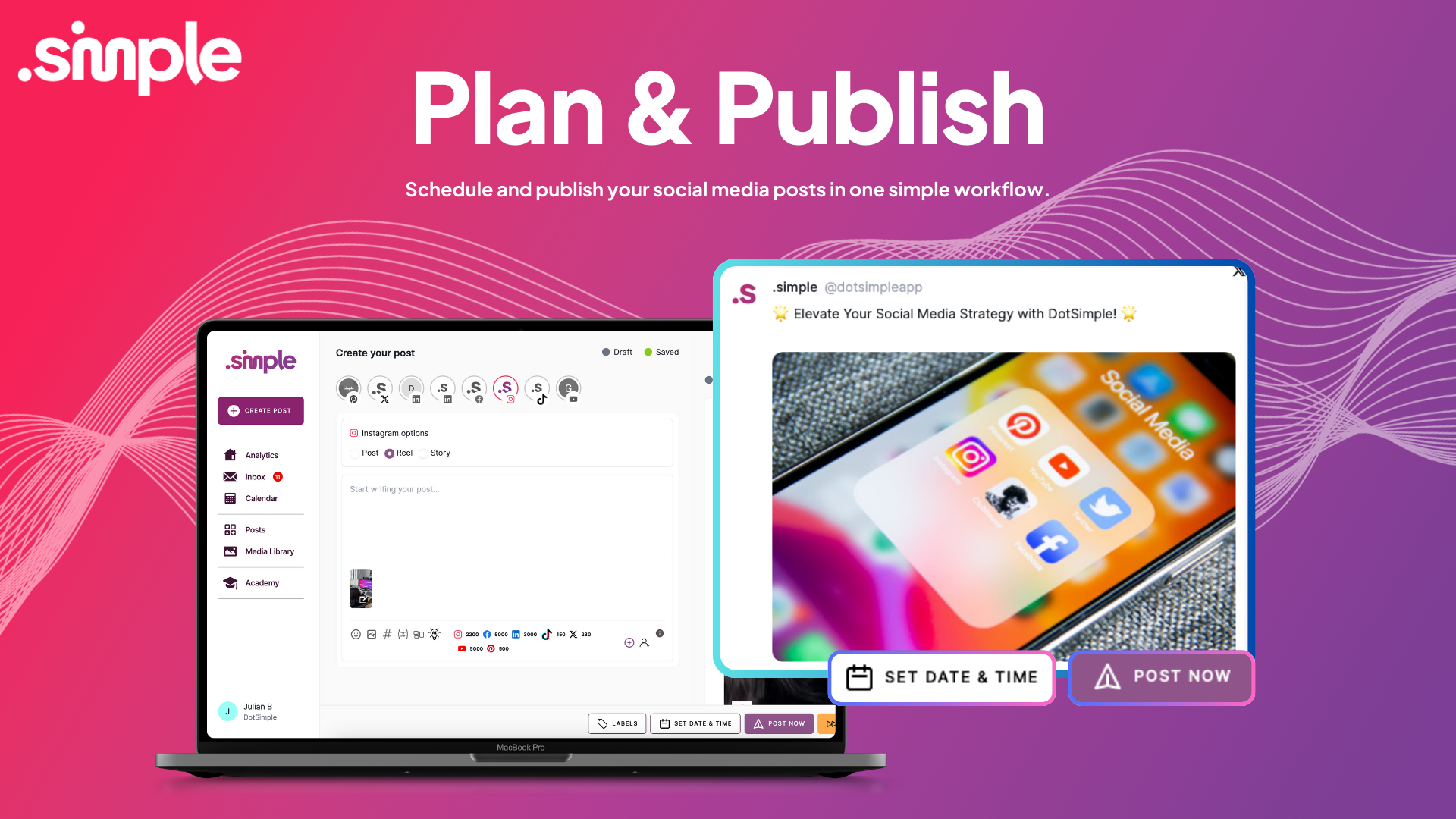 DotSimple screenshot: Customize your posts for each platform, use smart automations and plan content efficiently - all directly in DotSimple.