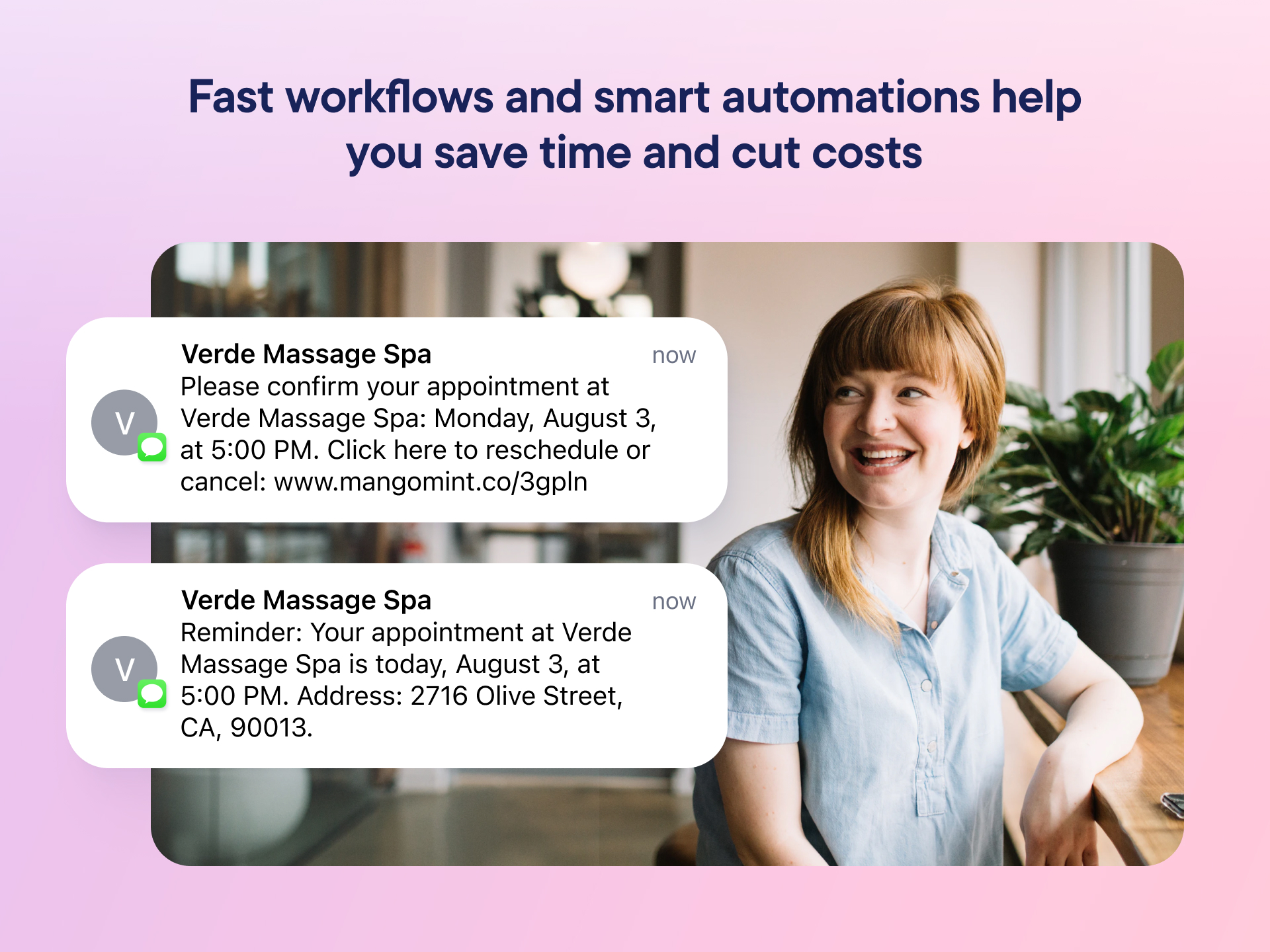 Fast workflows and smart automations help you save time and cut cost.