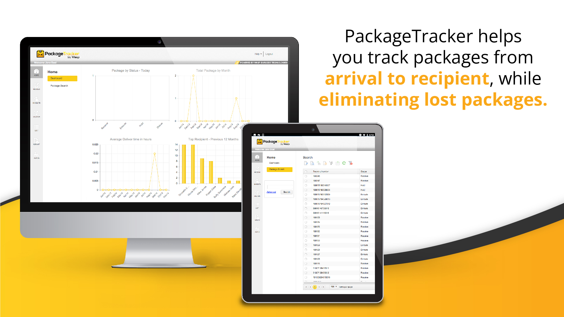 PackageTracker helps you track packages from arrival to recipient, while eliminating lost packages