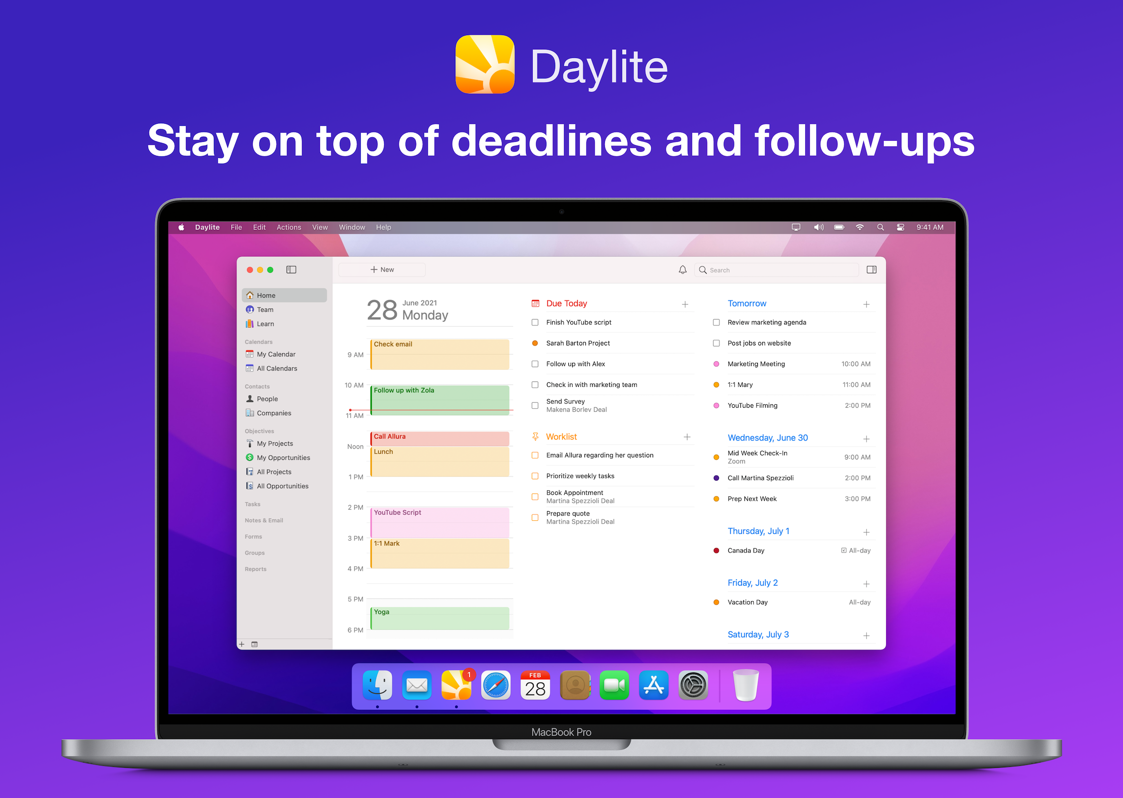 Daylite for Mac Software - Know what's on your plate so you're prepared for each call and meeting every day.